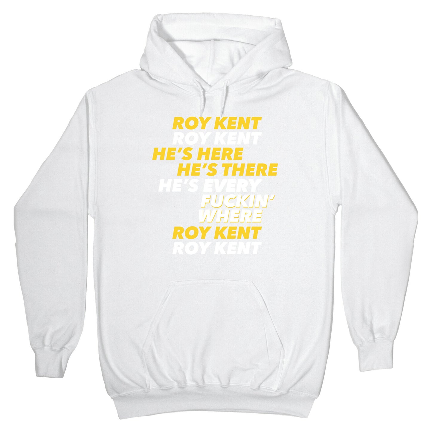 Roy Kent Chant Hoodie