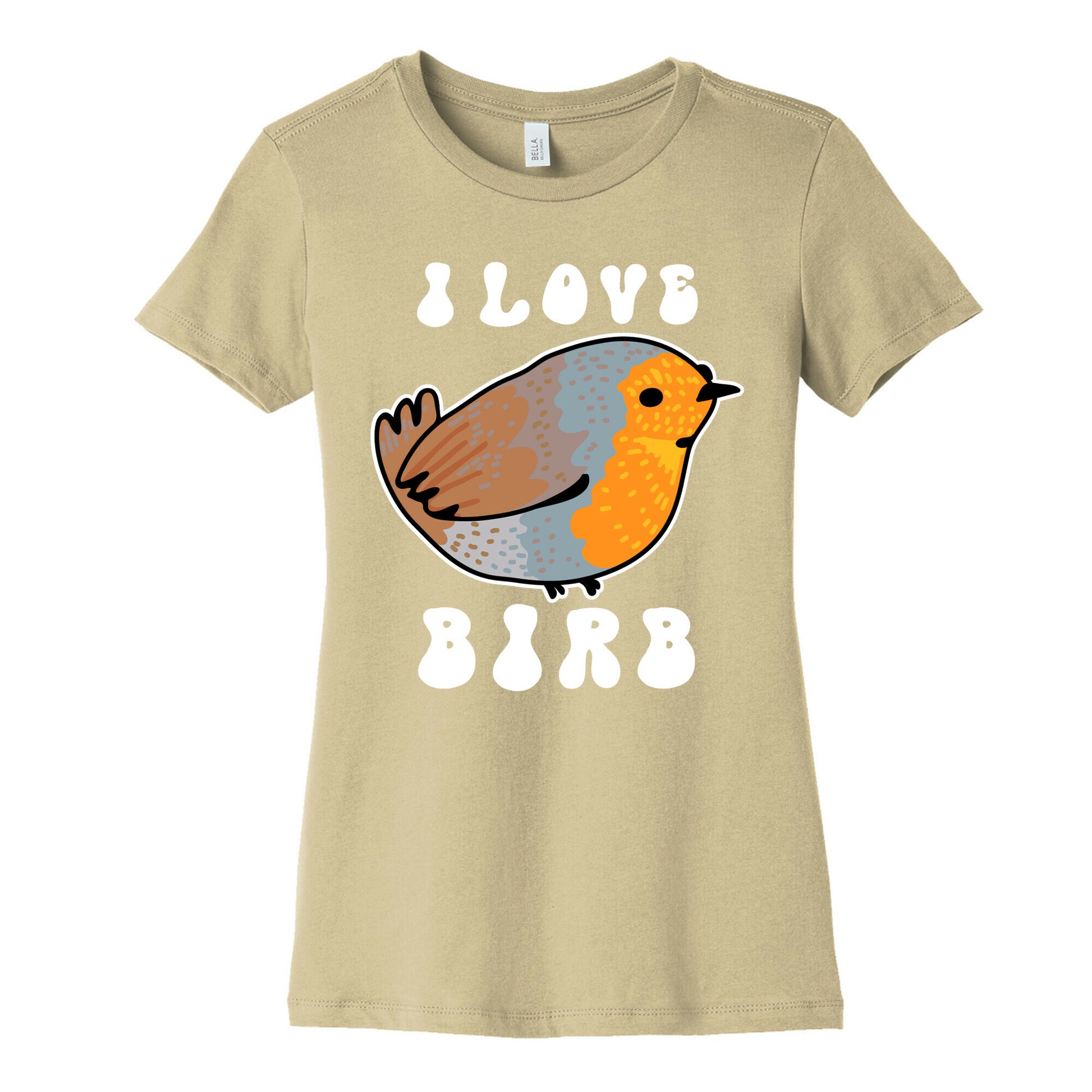 I Love Birb Women's Cotton Tee