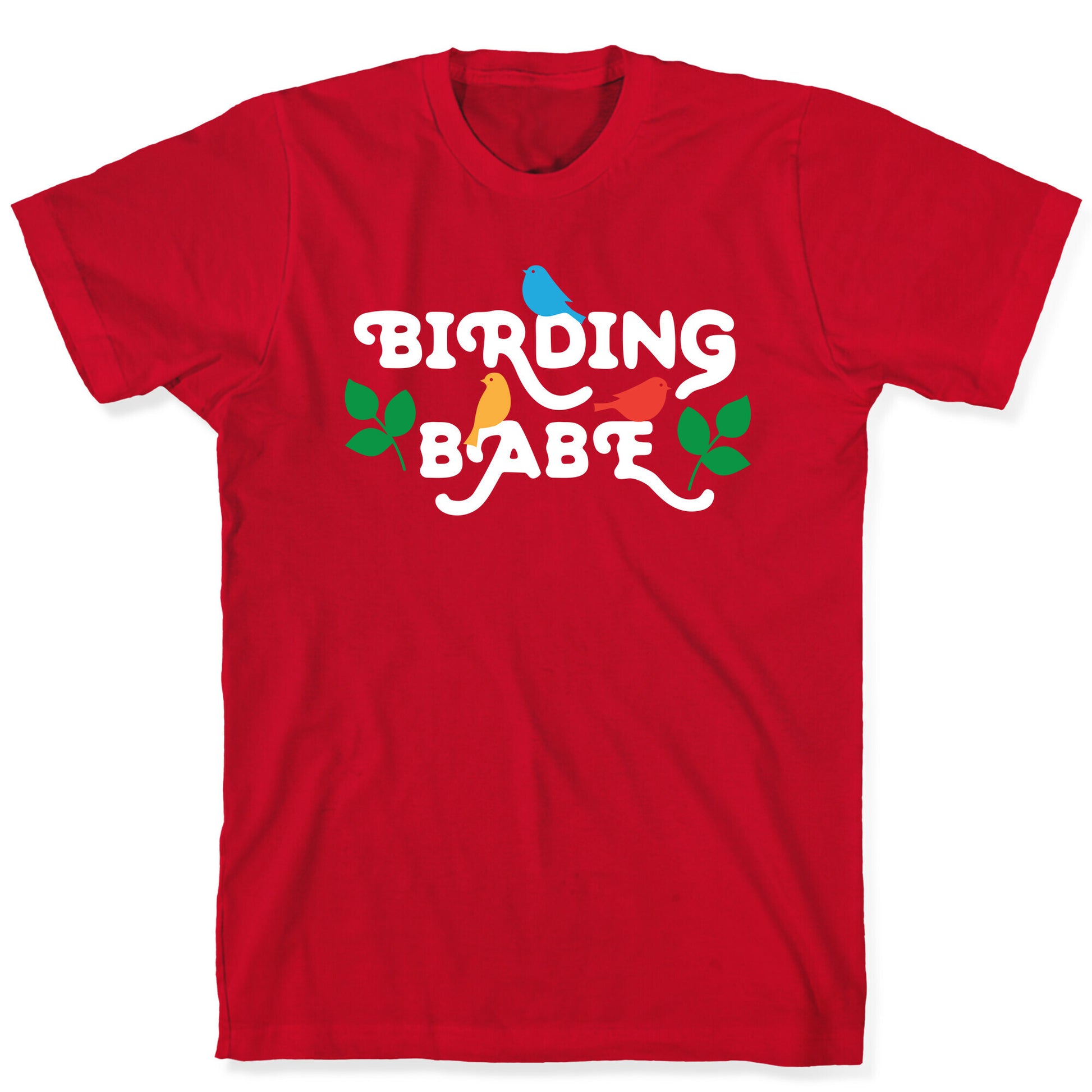 Birding Babe T-Shirt