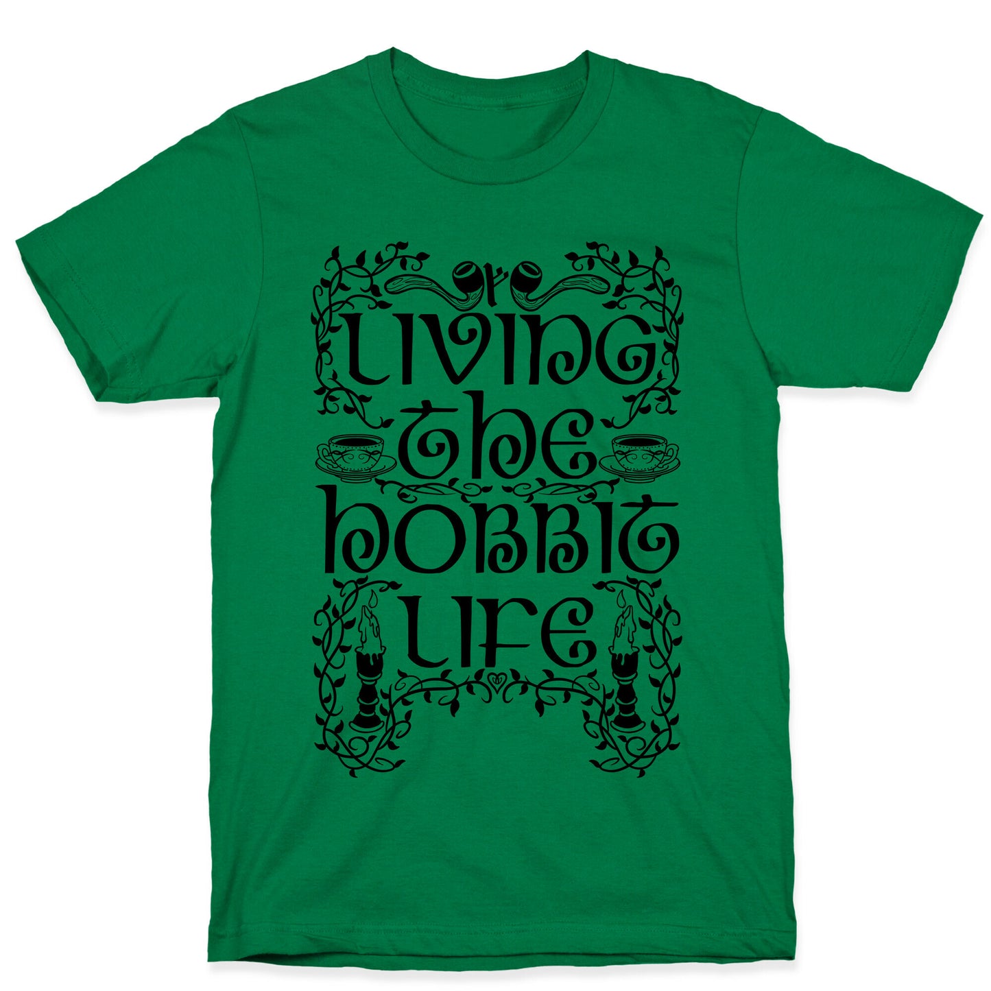 Living the Hobbit Life T-Shirt