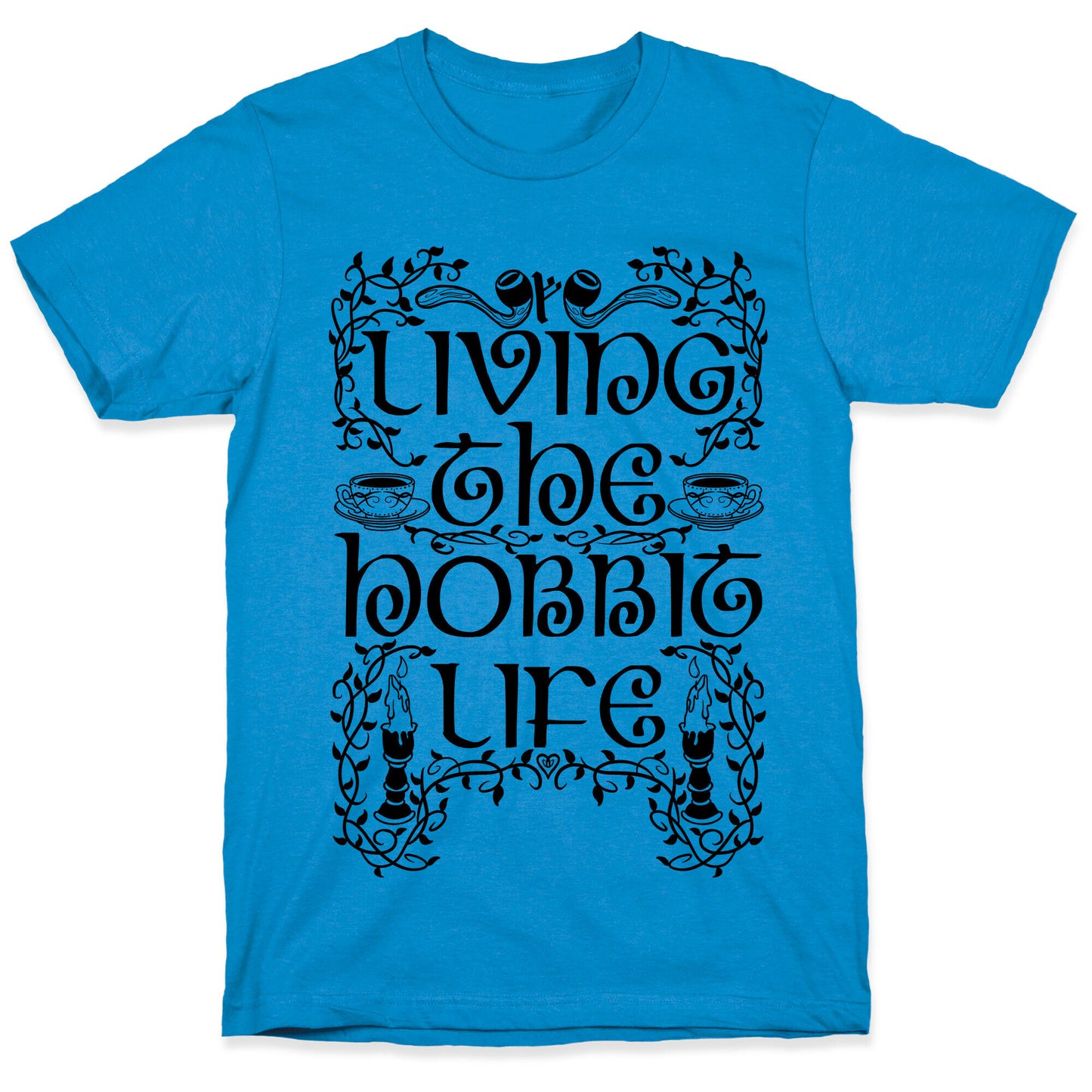 Living the Hobbit Life T-Shirt