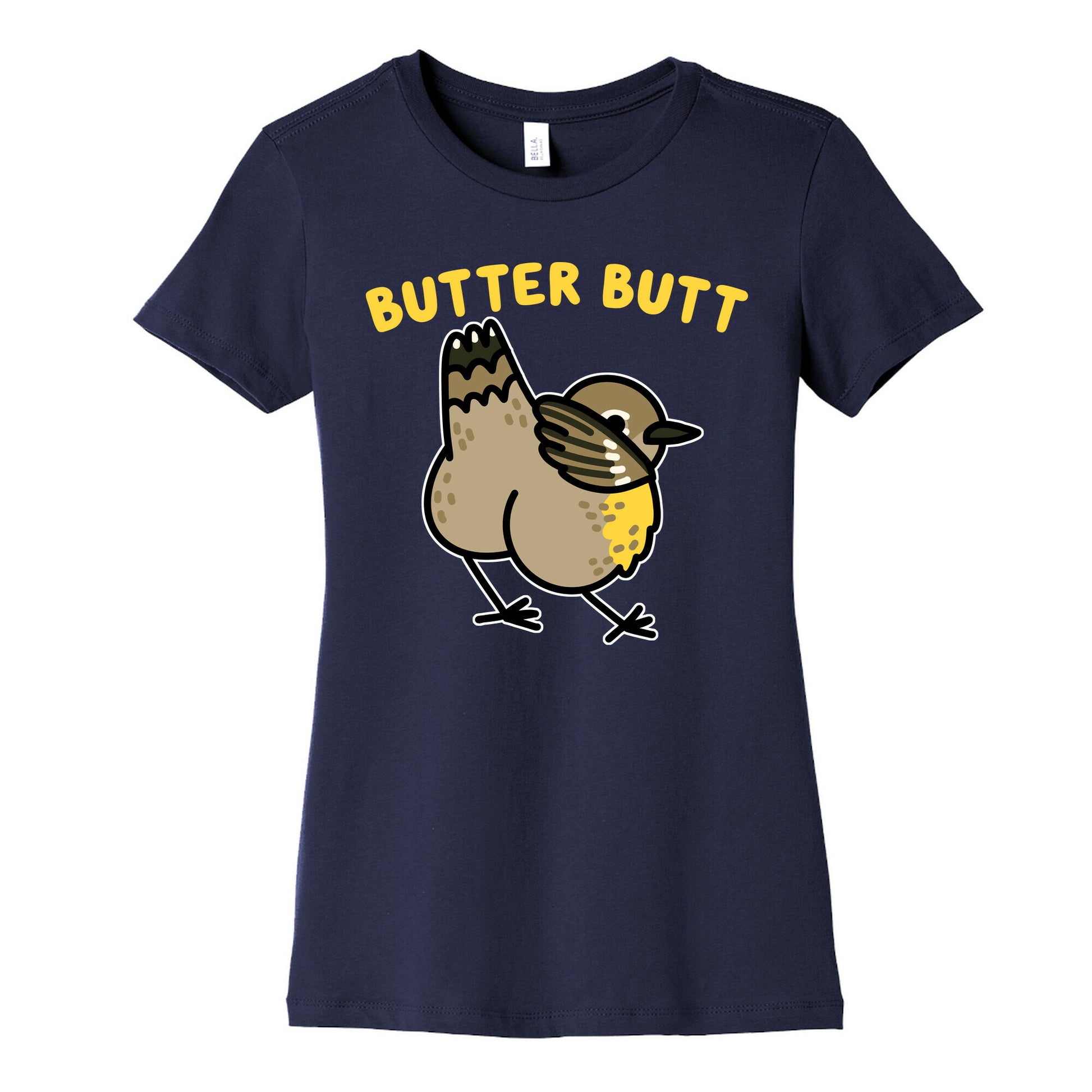 Butter Butt (Yellow Rumped Warbler) Women's Cotton Tee