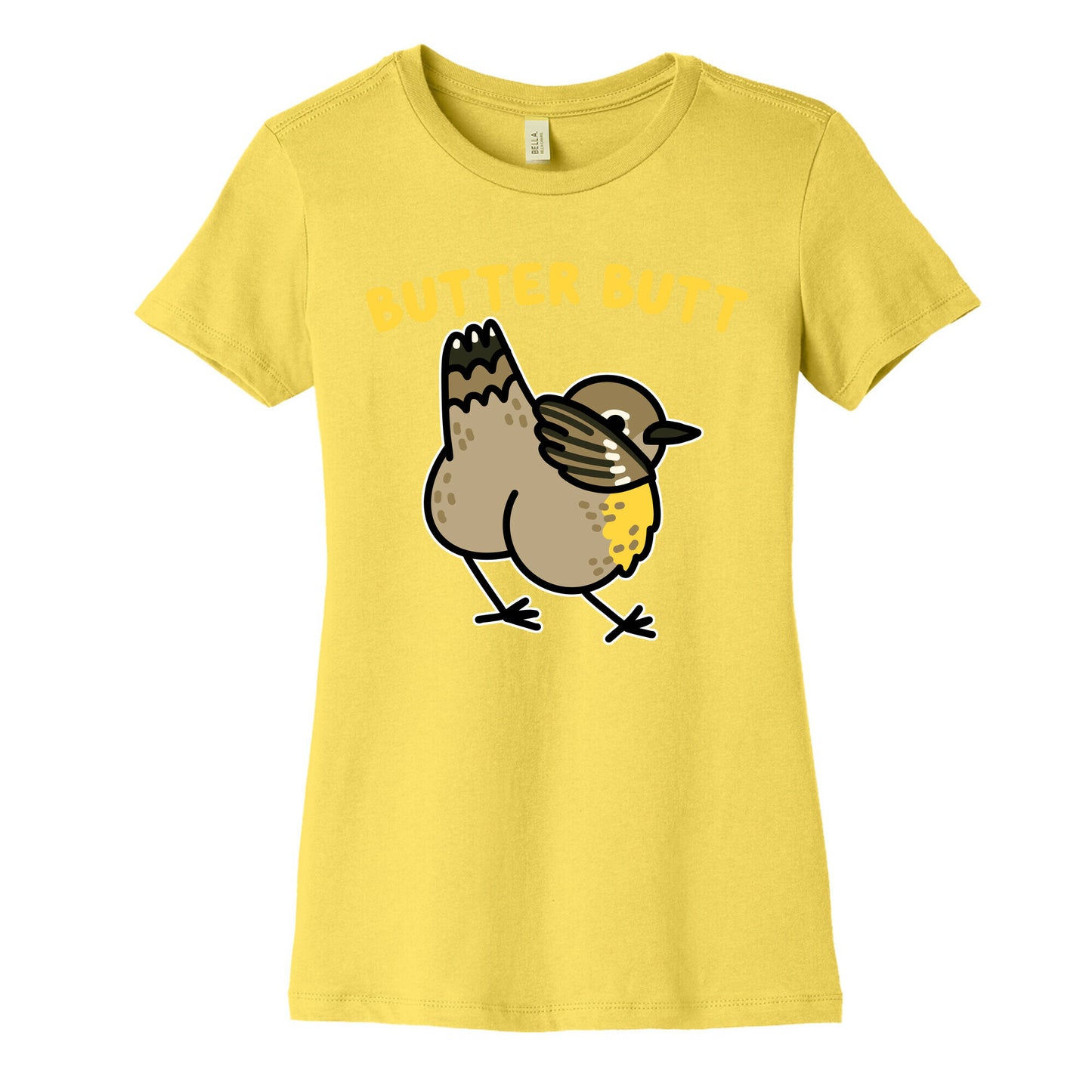 Butter Butt (Yellow Rumped Warbler) Women's Cotton Tee