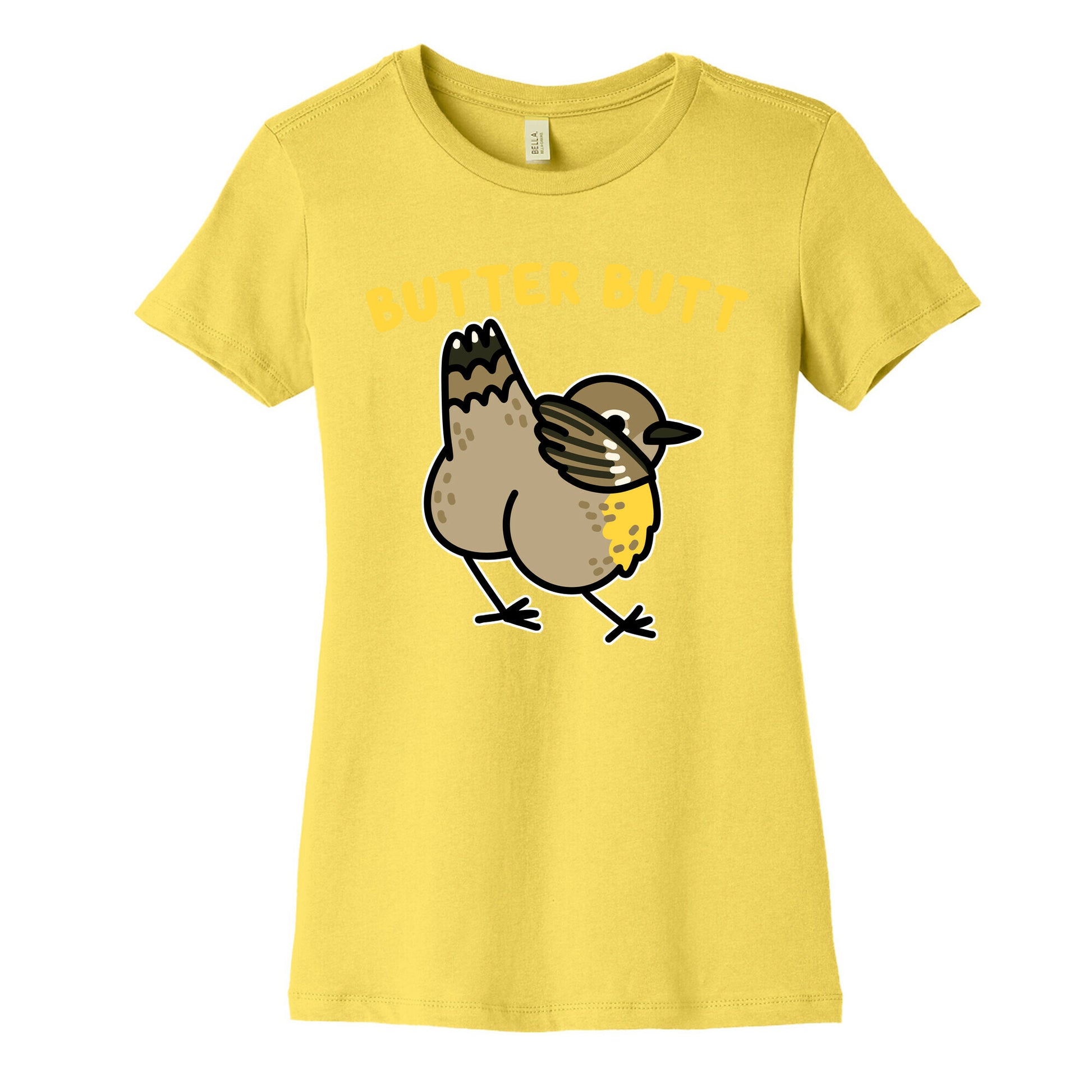 Butter Butt (Yellow Rumped Warbler) Women's Cotton Tee