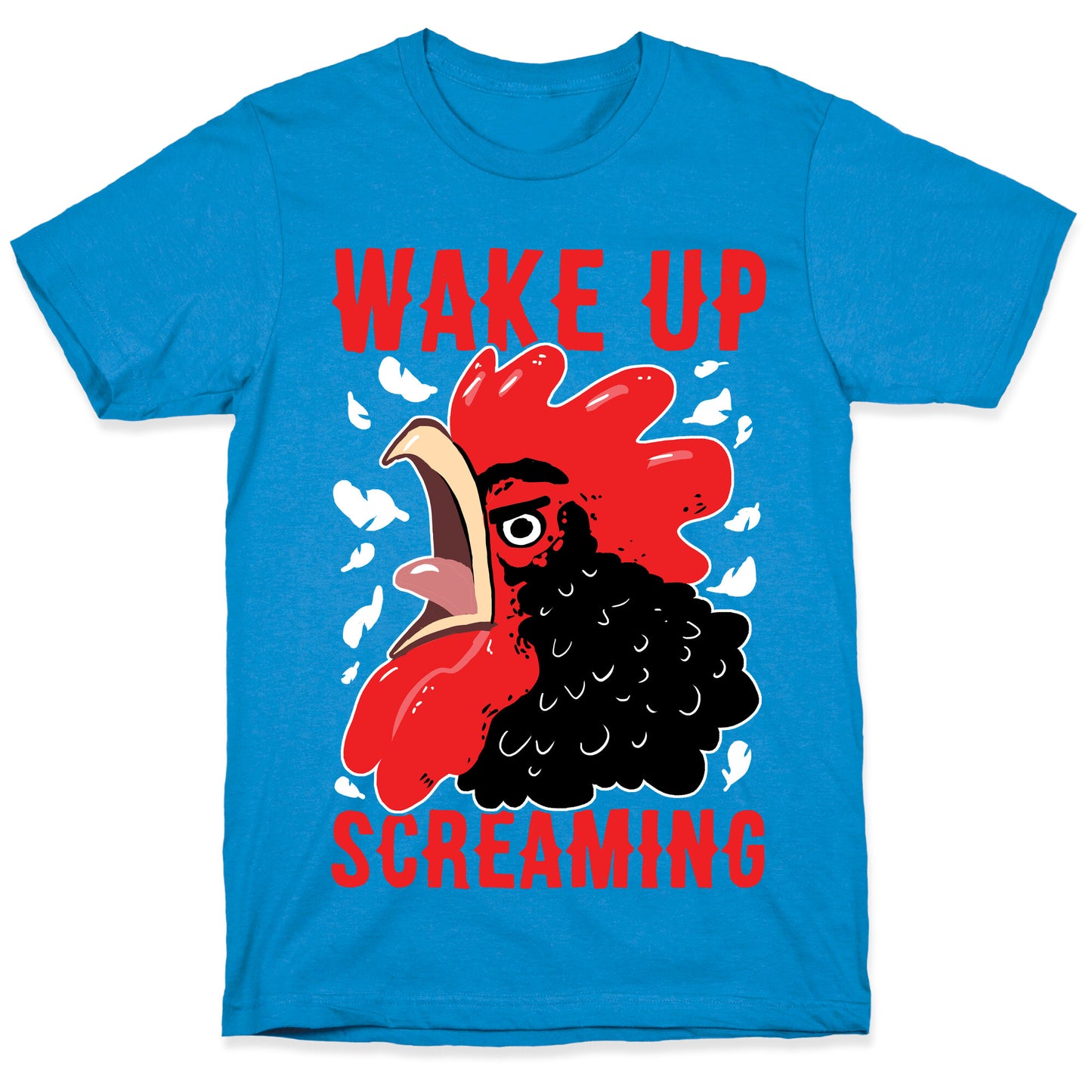 Wake Up Screaming T-Shirt