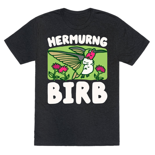 Hermurng Birb Derpy Hummingbird Unisex Triblend Tee