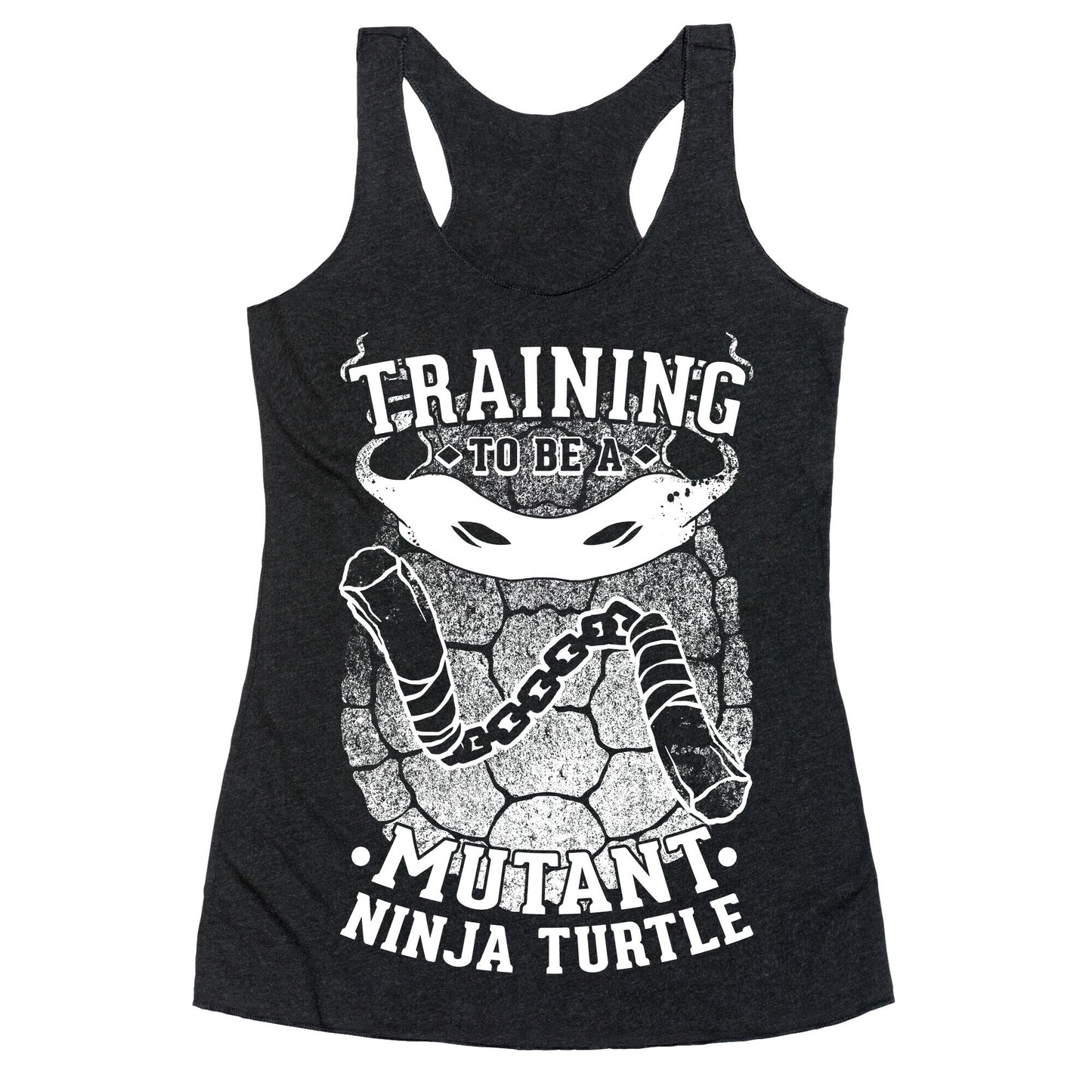 Training To Be A Mutant Ninja Turtle Racerback Tank