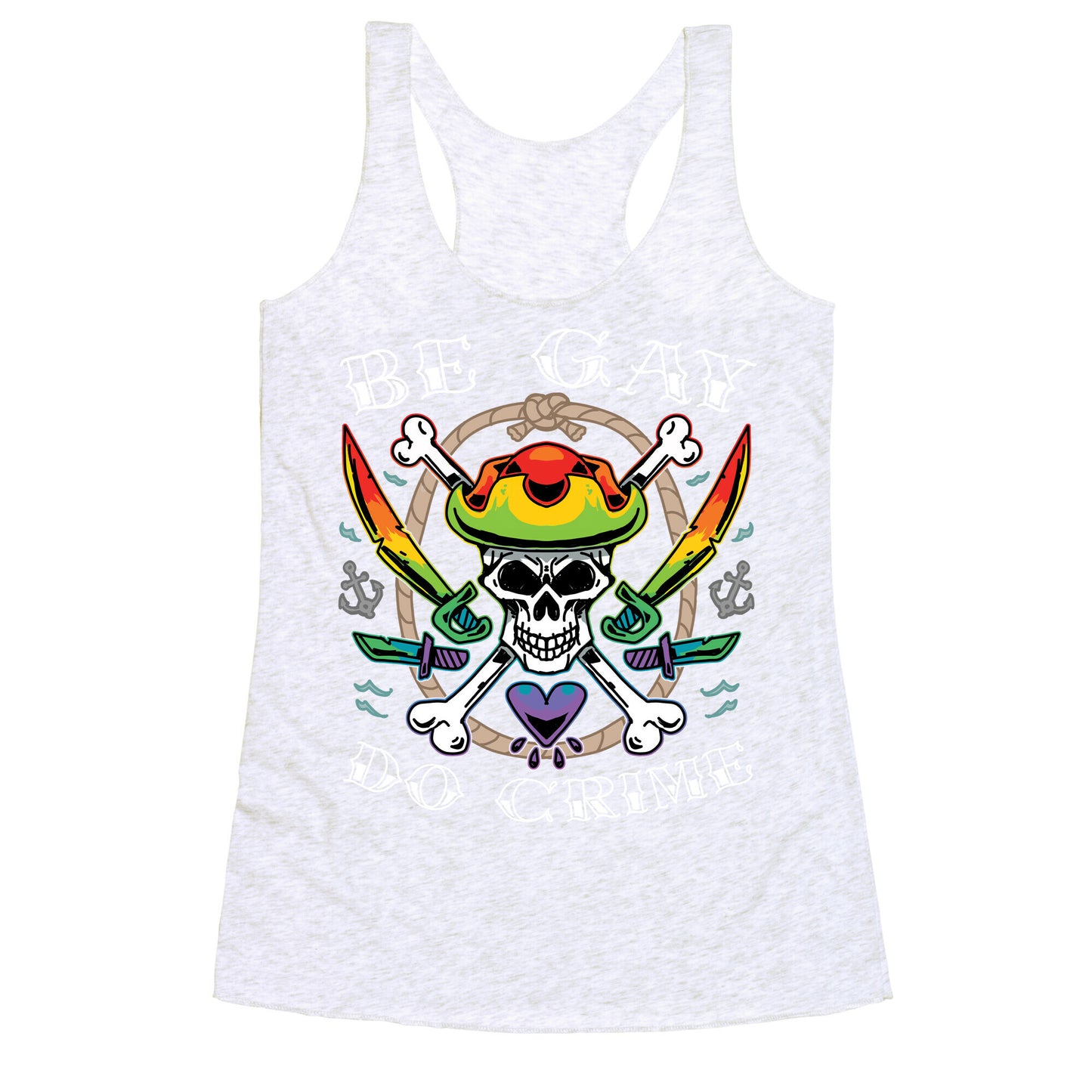 Be Gay Do Crime Pirates Racerback Tank