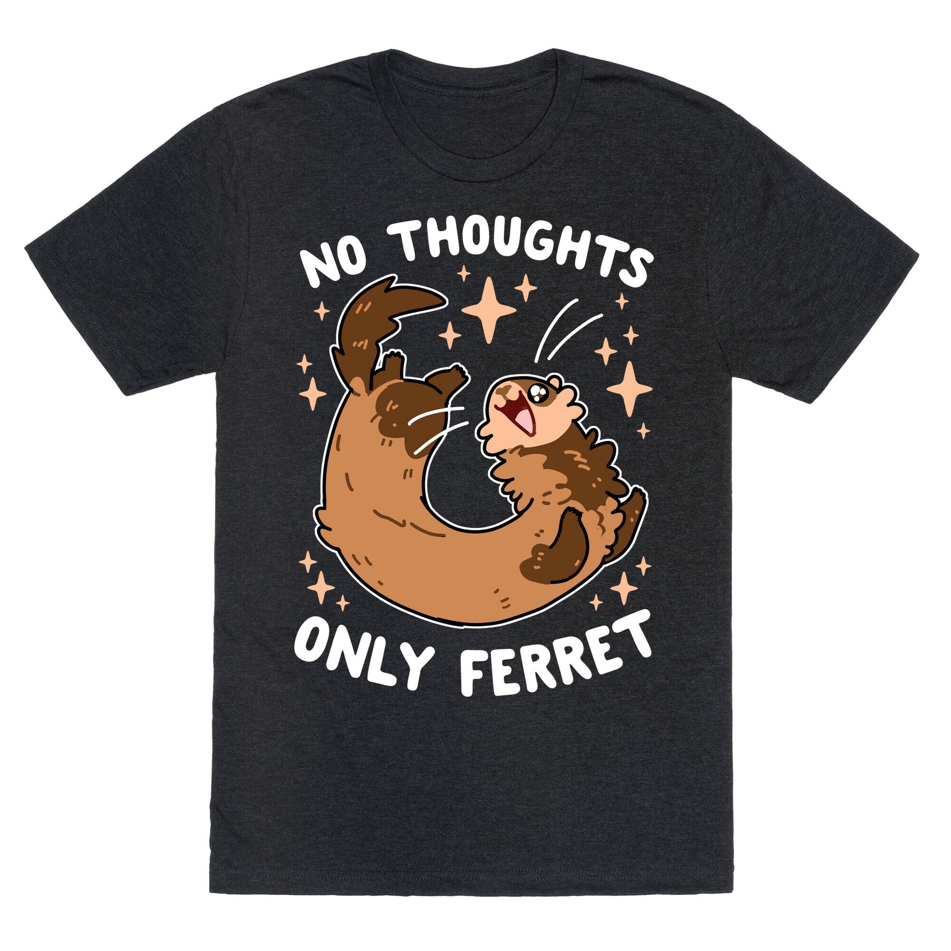 No Thoughts Only Ferret Unisex Triblend Tee