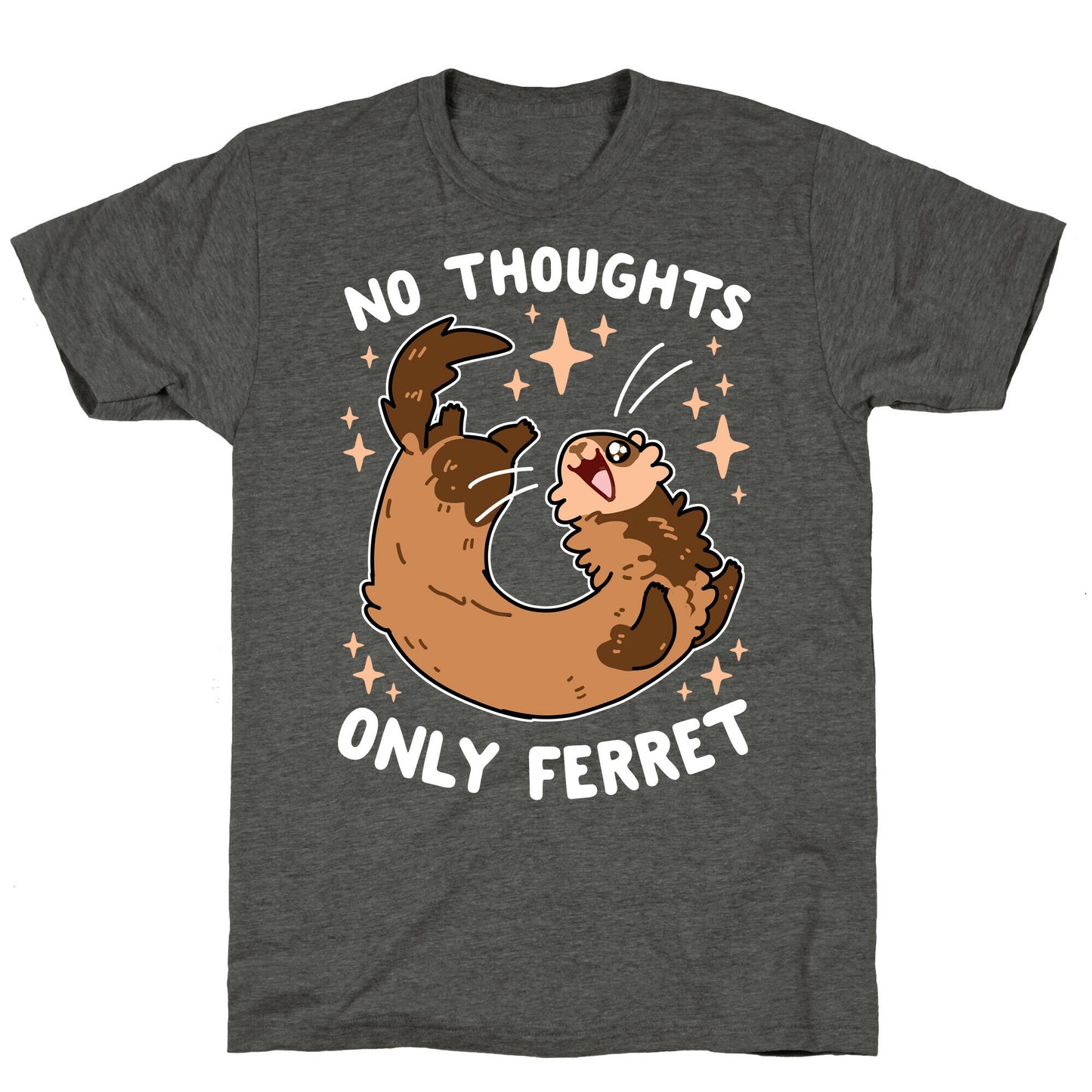 No Thoughts Only Ferret Unisex Triblend Tee