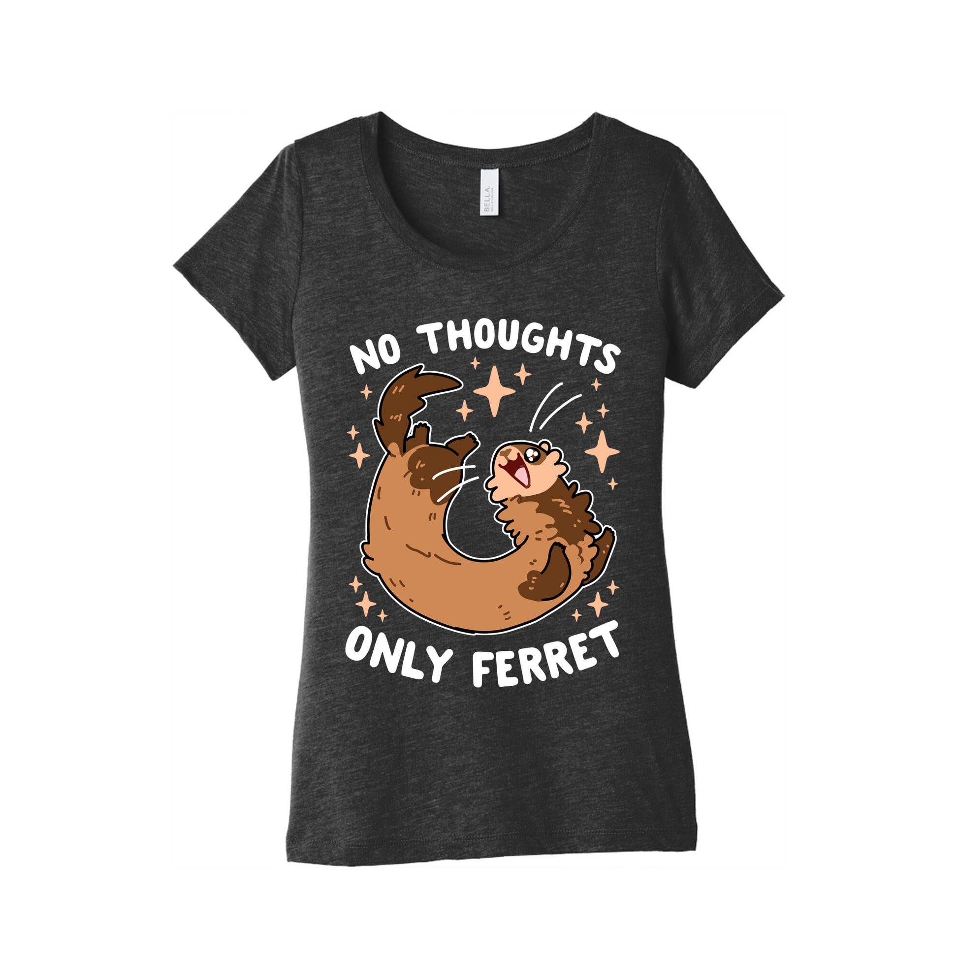 No Thoughts Only Ferret Women's Triblend Tee