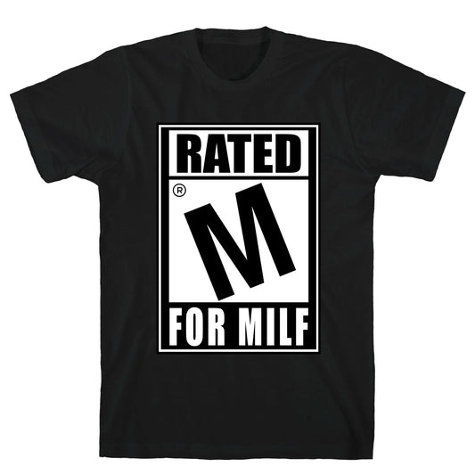 Rated M For Milf Parody T-Shirt