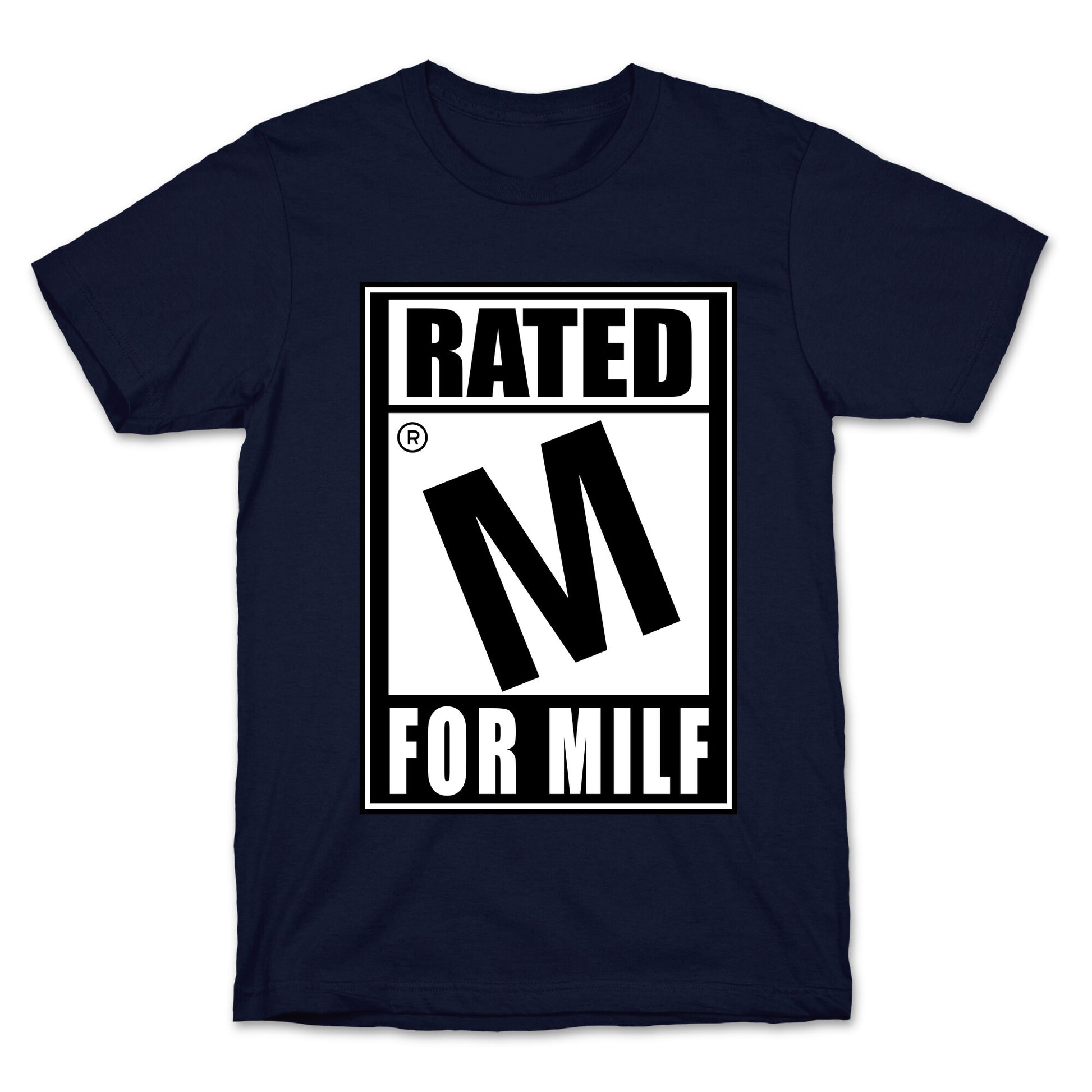 Rated M For Milf Parody T-Shirt