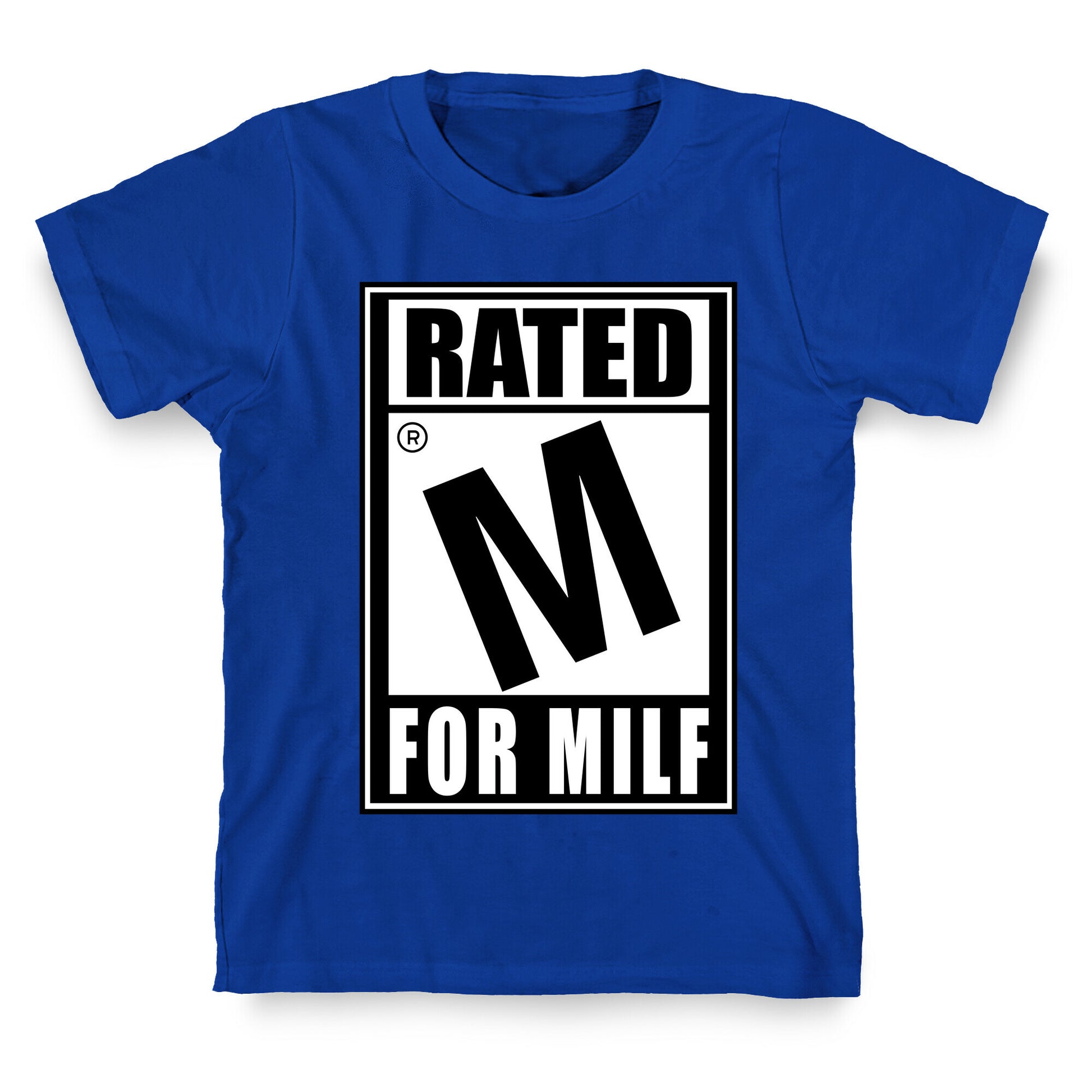 Rated M For Milf Parody T-Shirt
