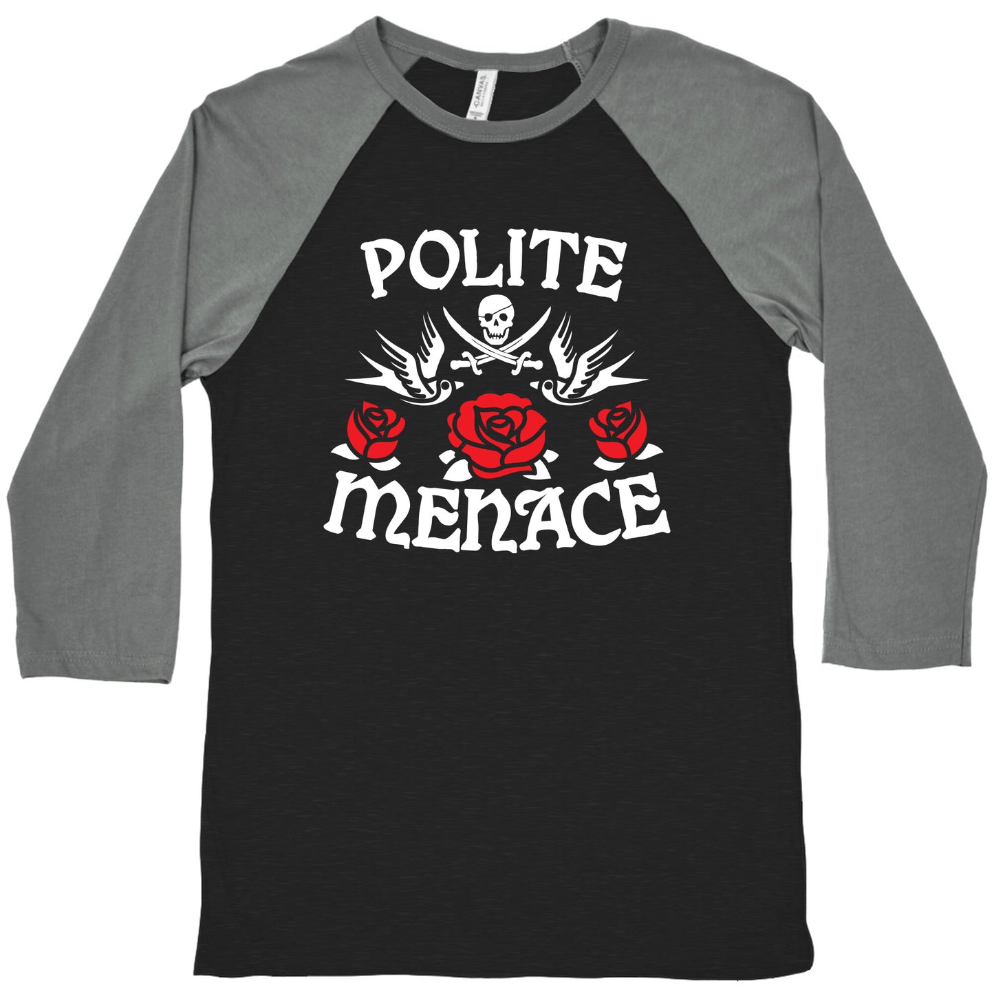 Polite Menace Baseball Tee