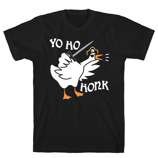 Yo Ho Honk Pirate Goose T-Shirt