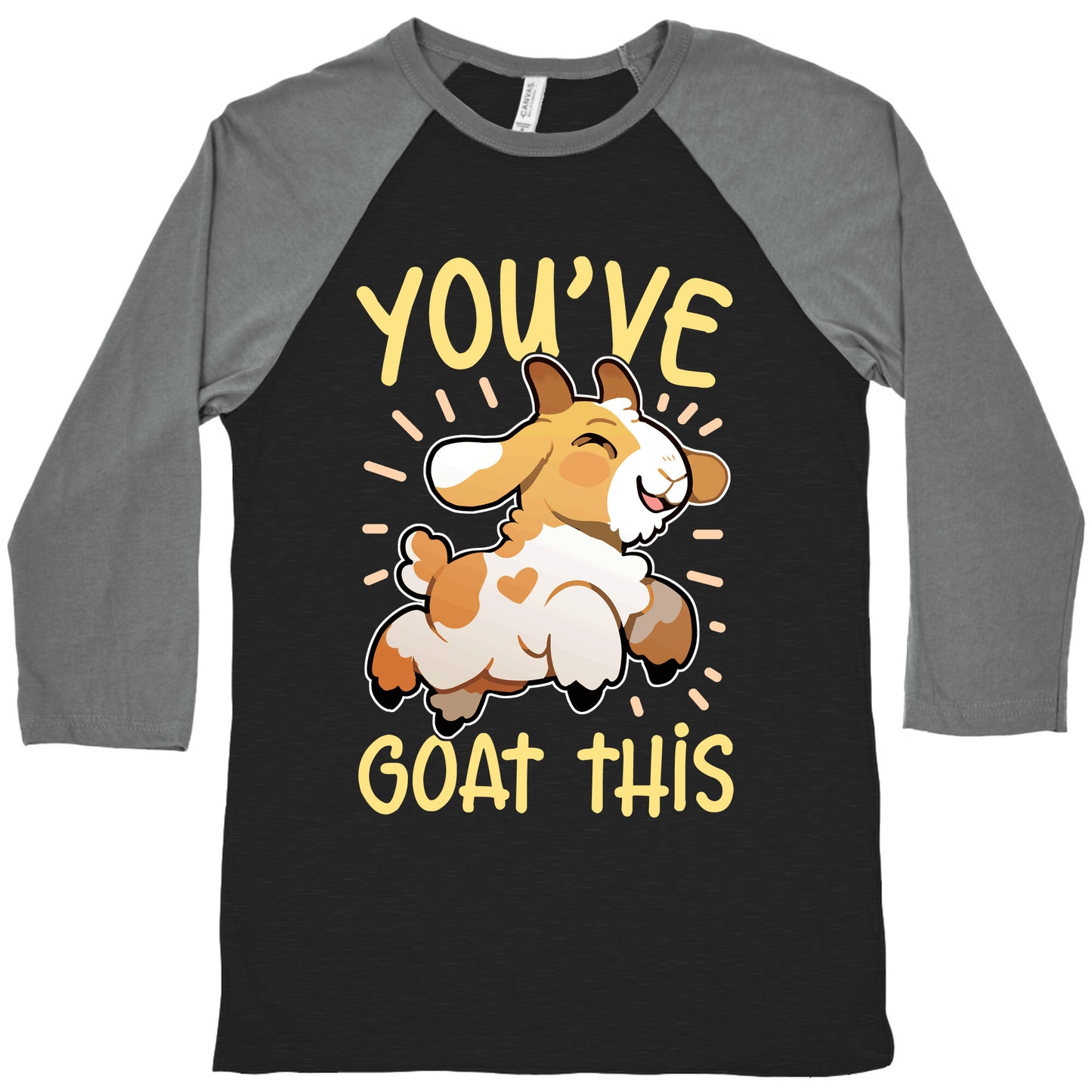 You've Goat This Baseball Tee