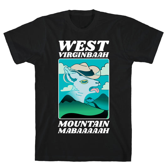 West Virginbaah, Mountain Mabaah (Country Roads Goat) T-Shirt