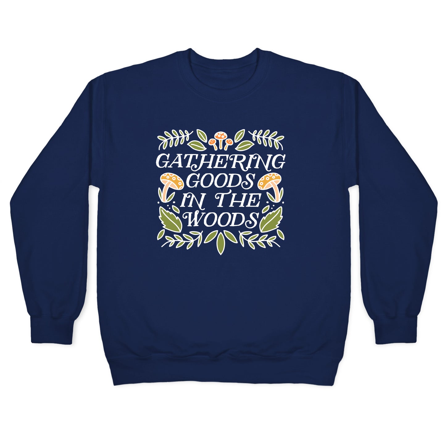 Gathering Goods In The Woods Crewneck Sweatshirt
