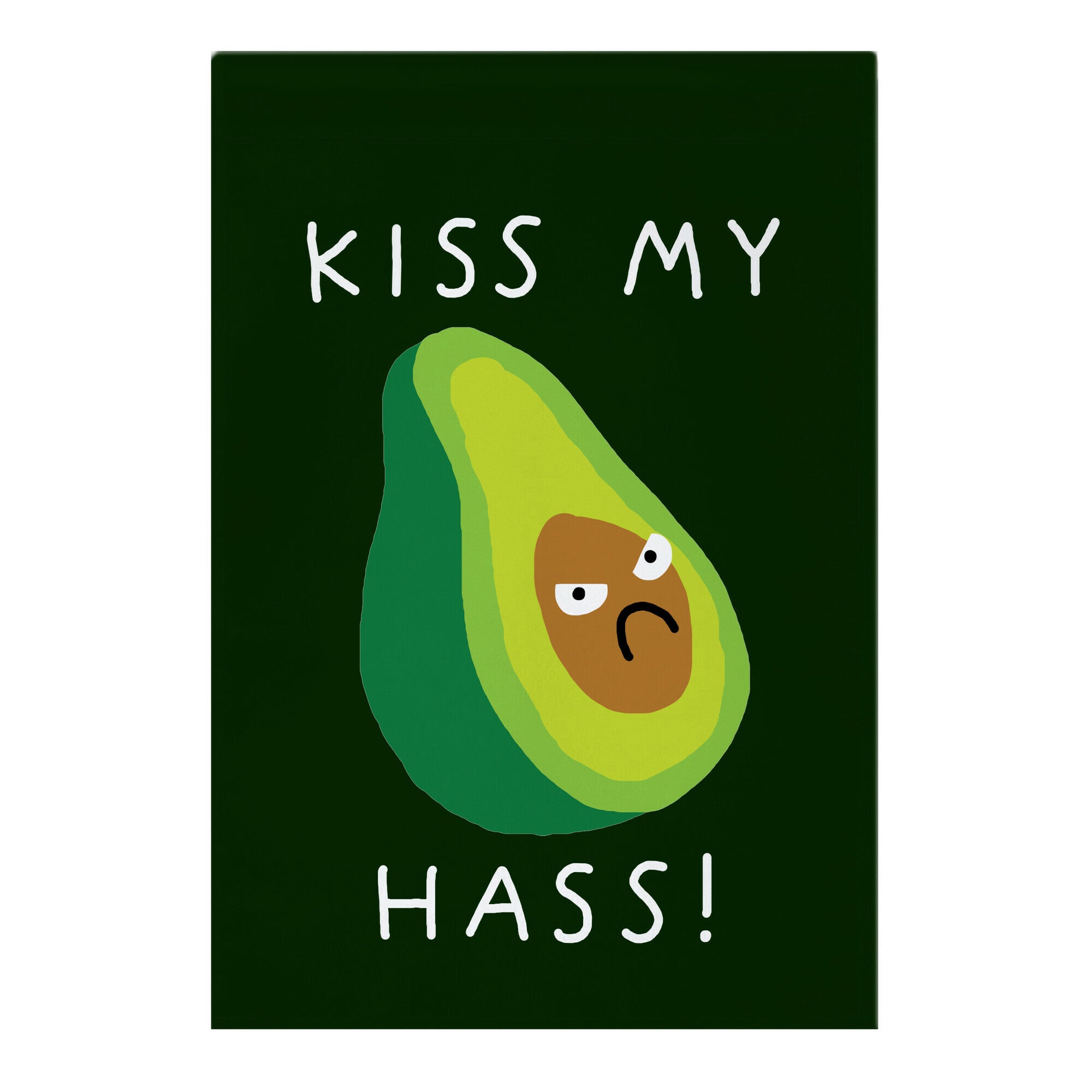 Kiss My Hass Garden Flag