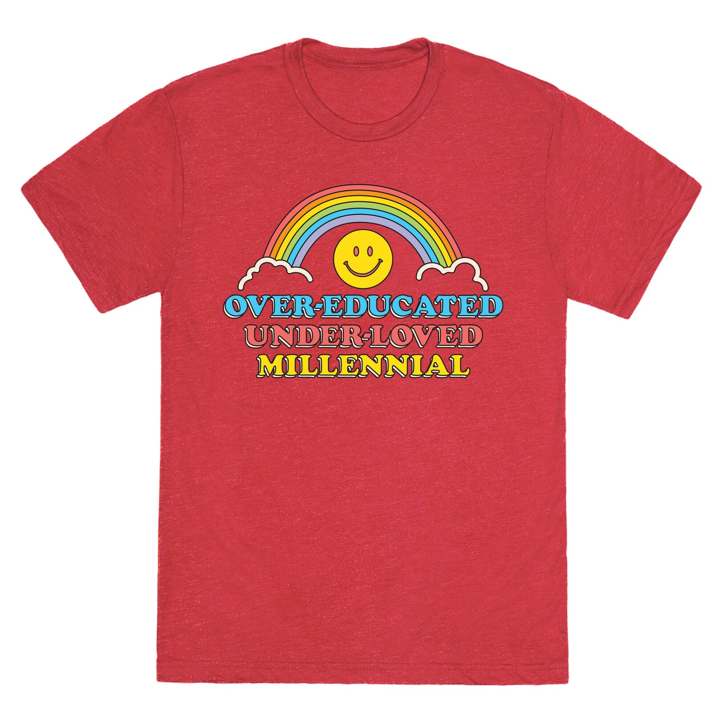 Over-educated Under-loved Millennial Unisex Triblend Tee