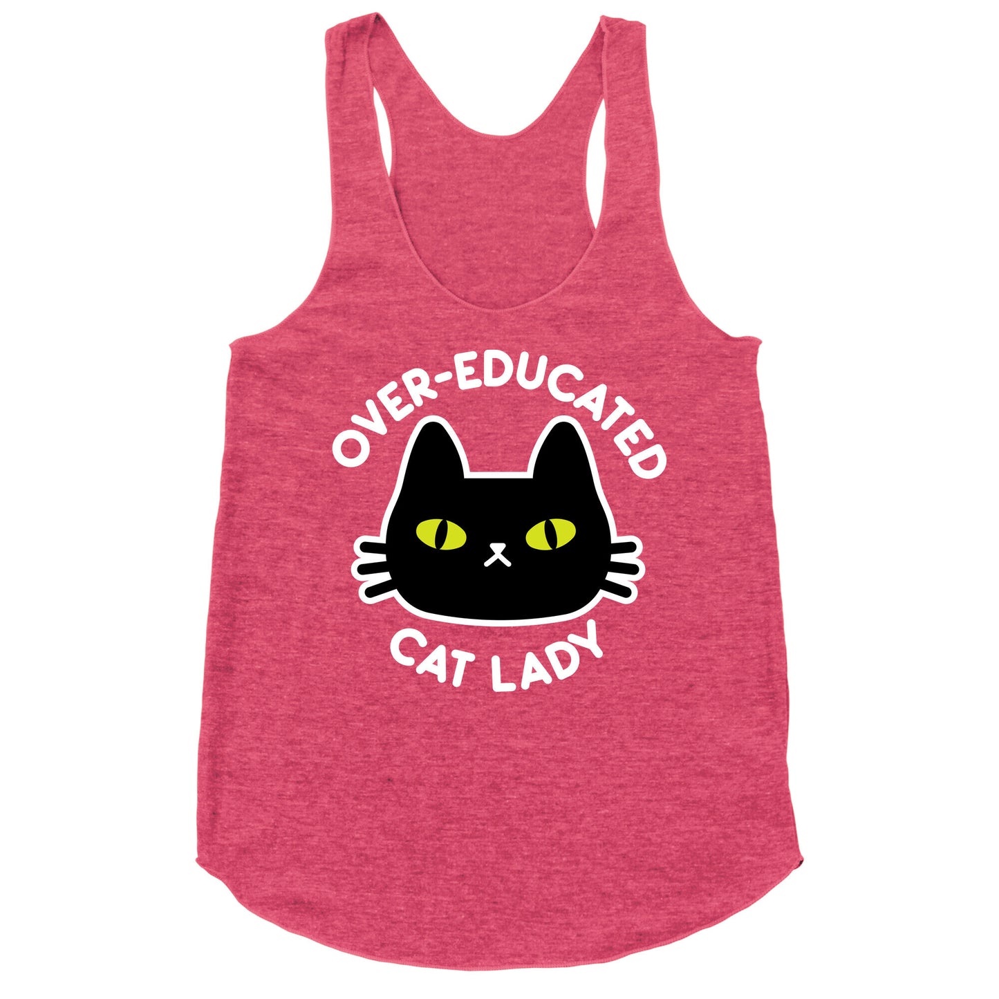 Over-educated Cat Lady Racerback Tank