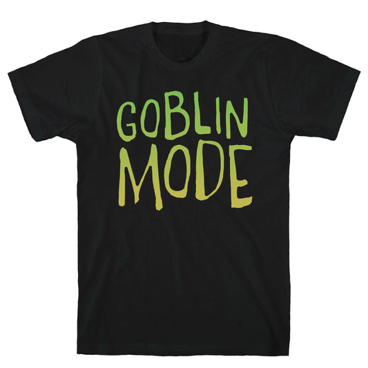 Goblin Mode T-Shirt