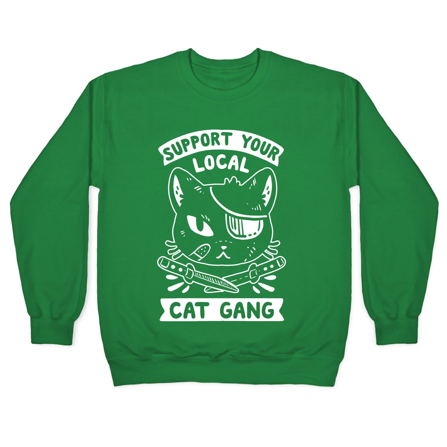 Support Your Local Cat Gang Crewneck Sweatshirt