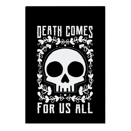 Death Comes For Us All Garden Flag