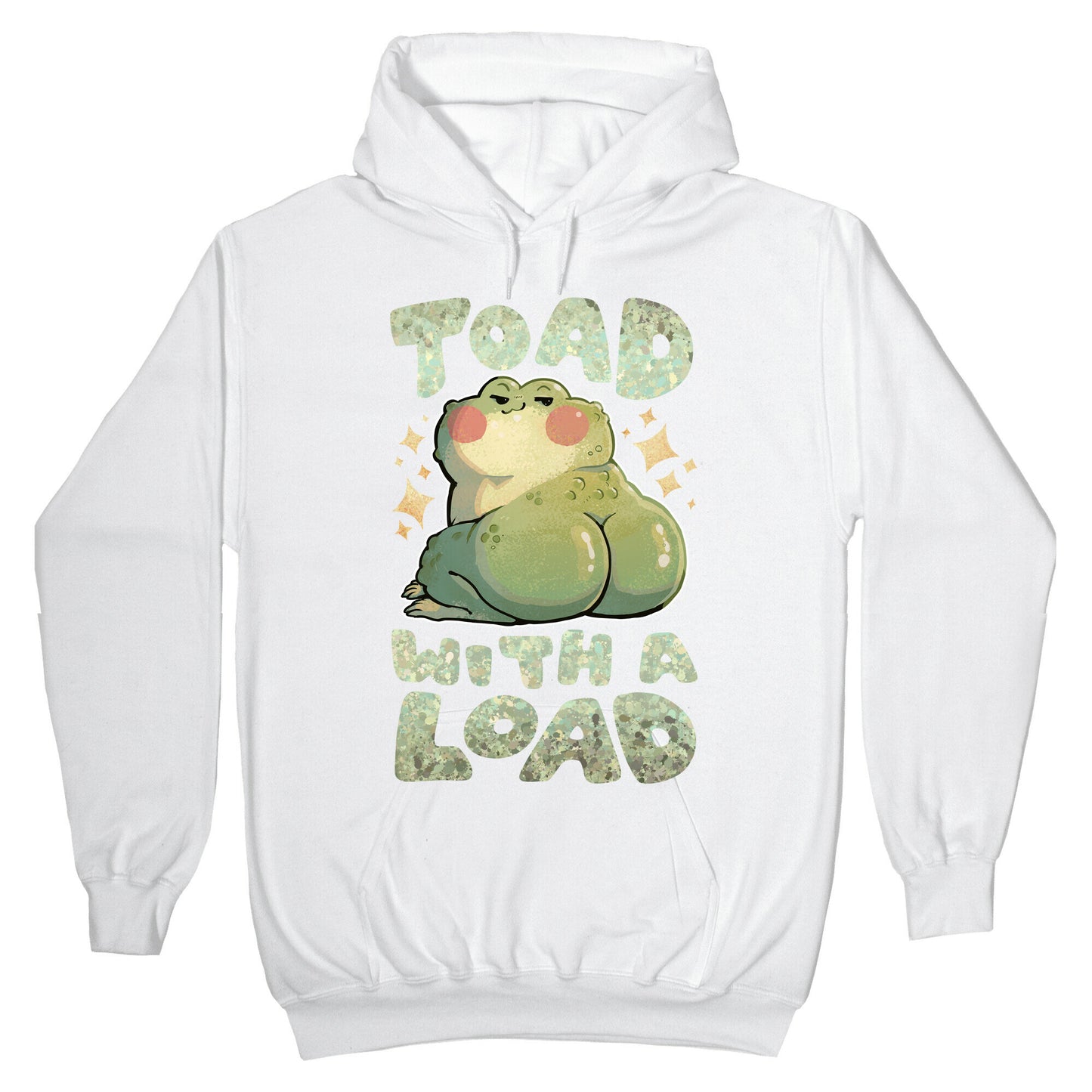 Toad With A Load Hoodie