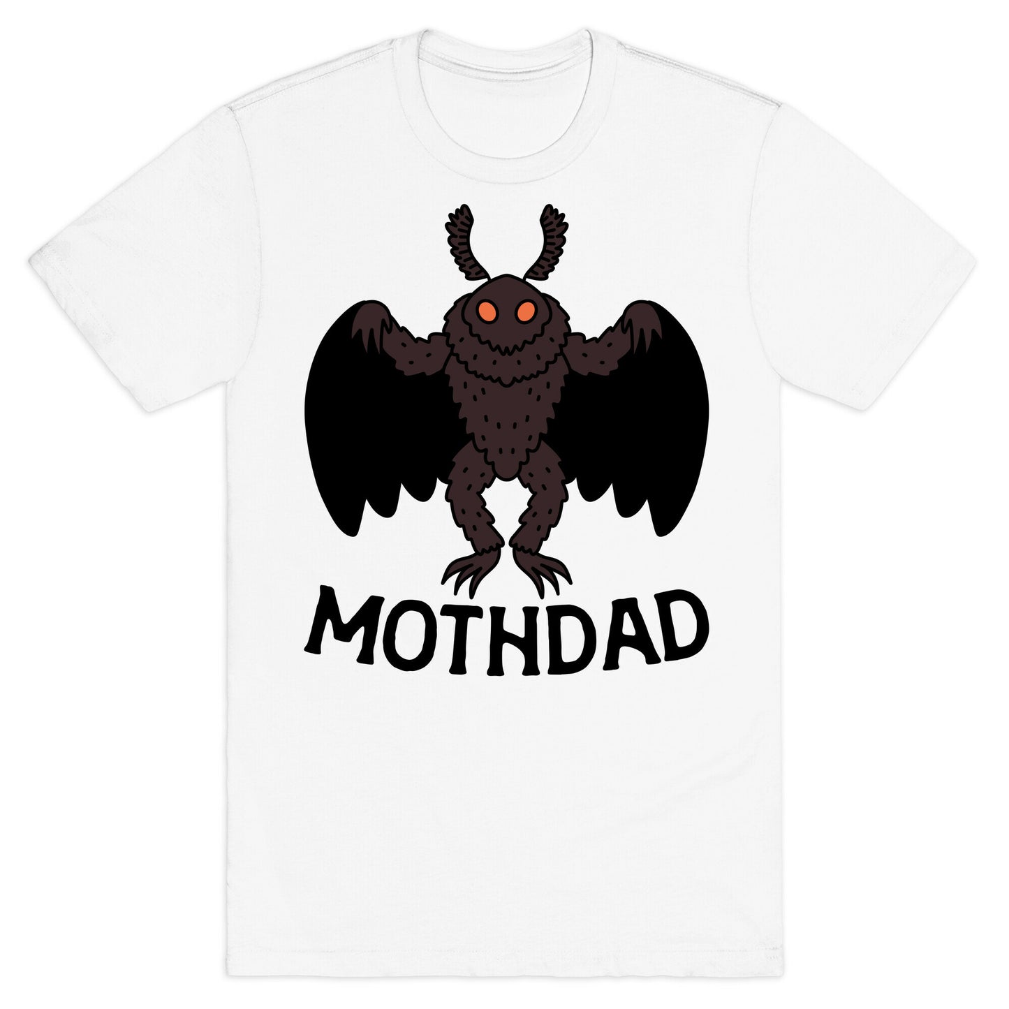 Mothdad Mothman Dad T-Shirt