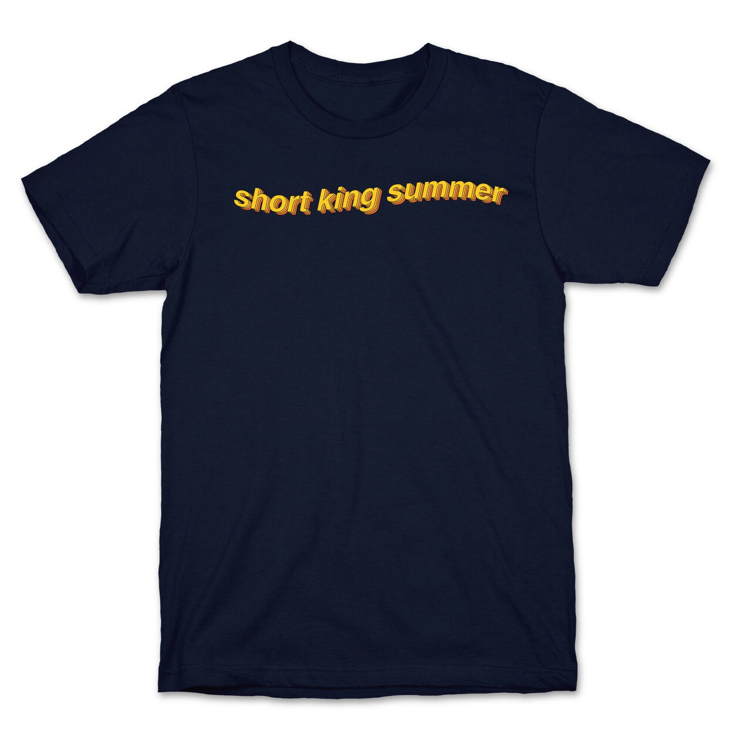 Short King Summer Subtitle T-Shirt