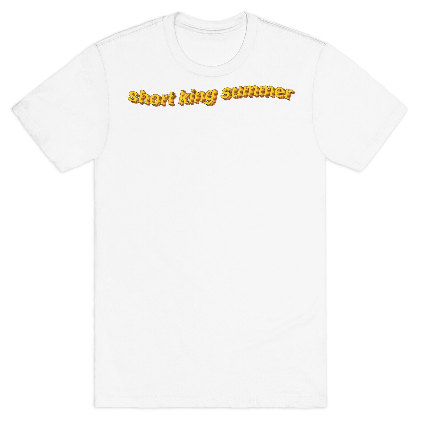 Short King Summer Subtitle T-Shirt