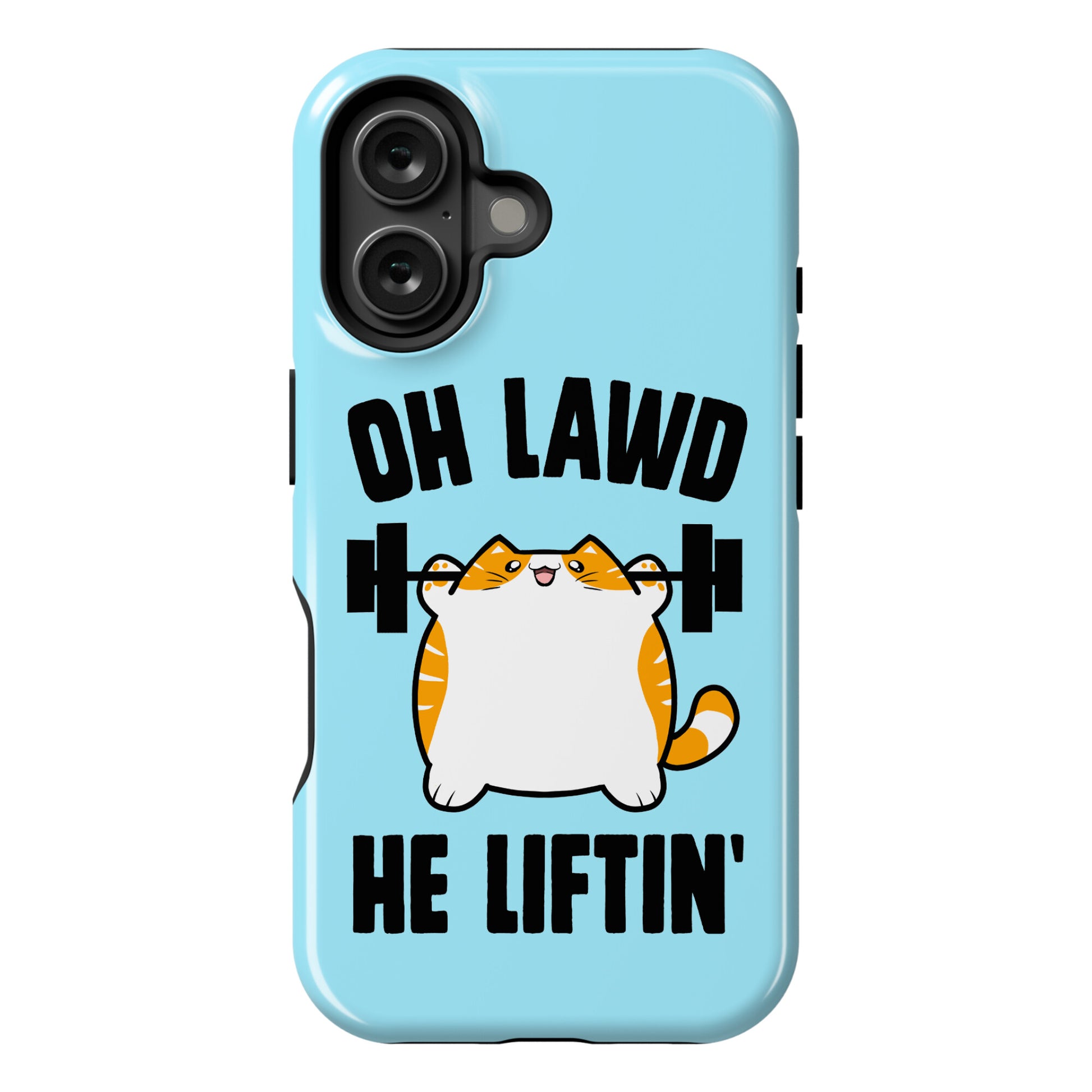 Oh Lawd He Liftin' Phone Case