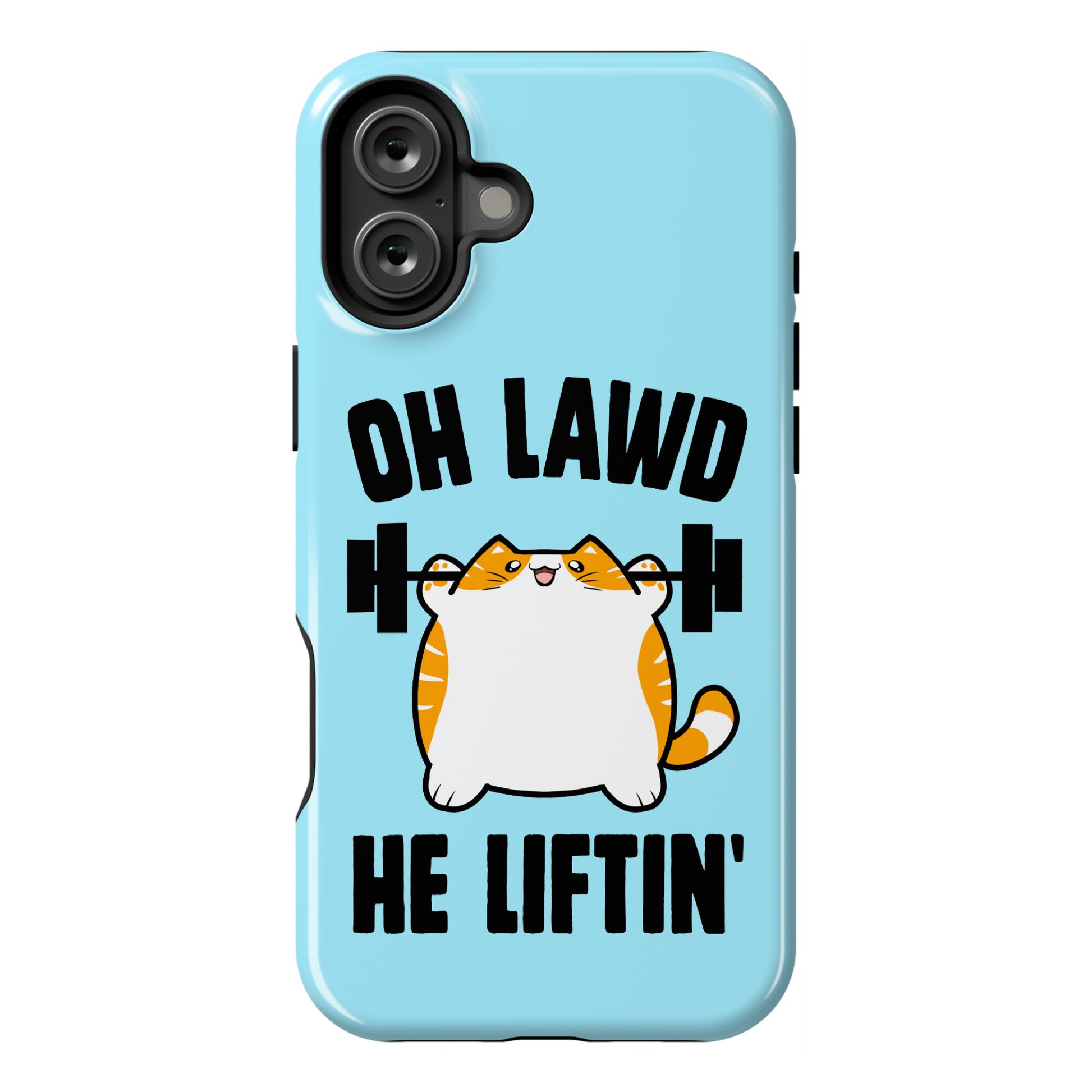 Oh Lawd He Liftin' Phone Case