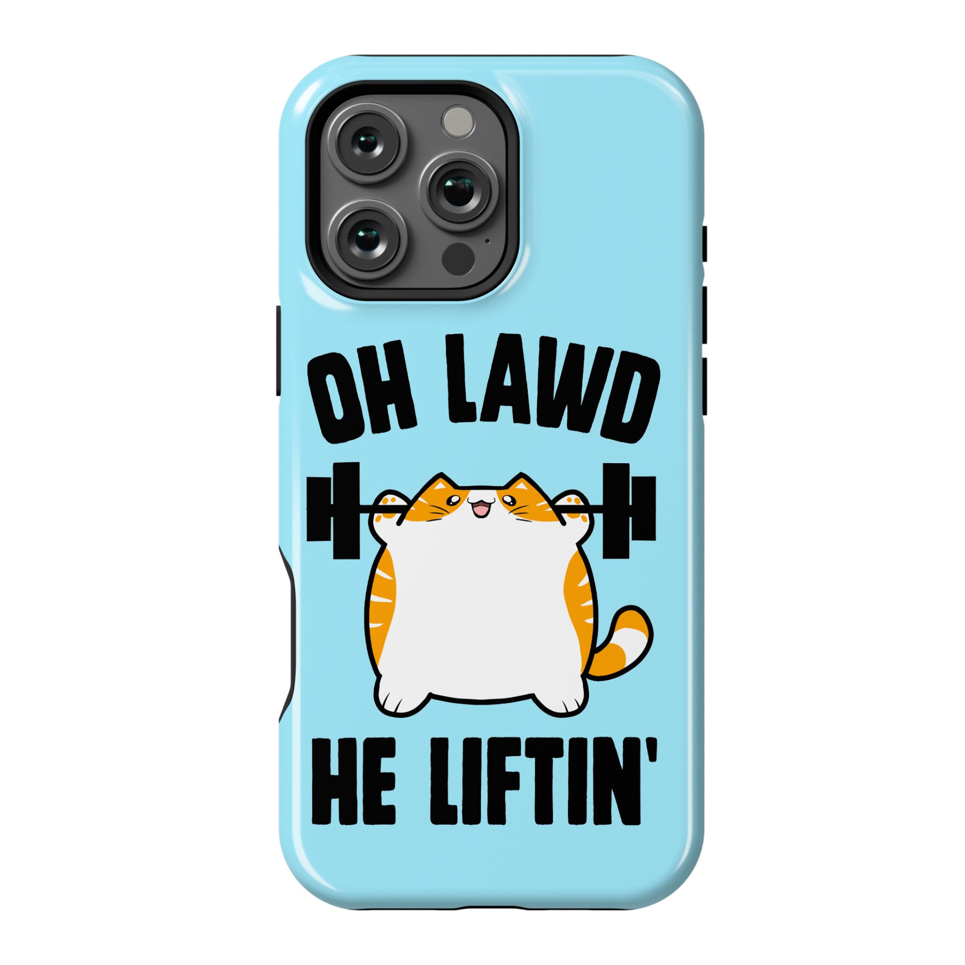 Oh Lawd He Liftin' Phone Case