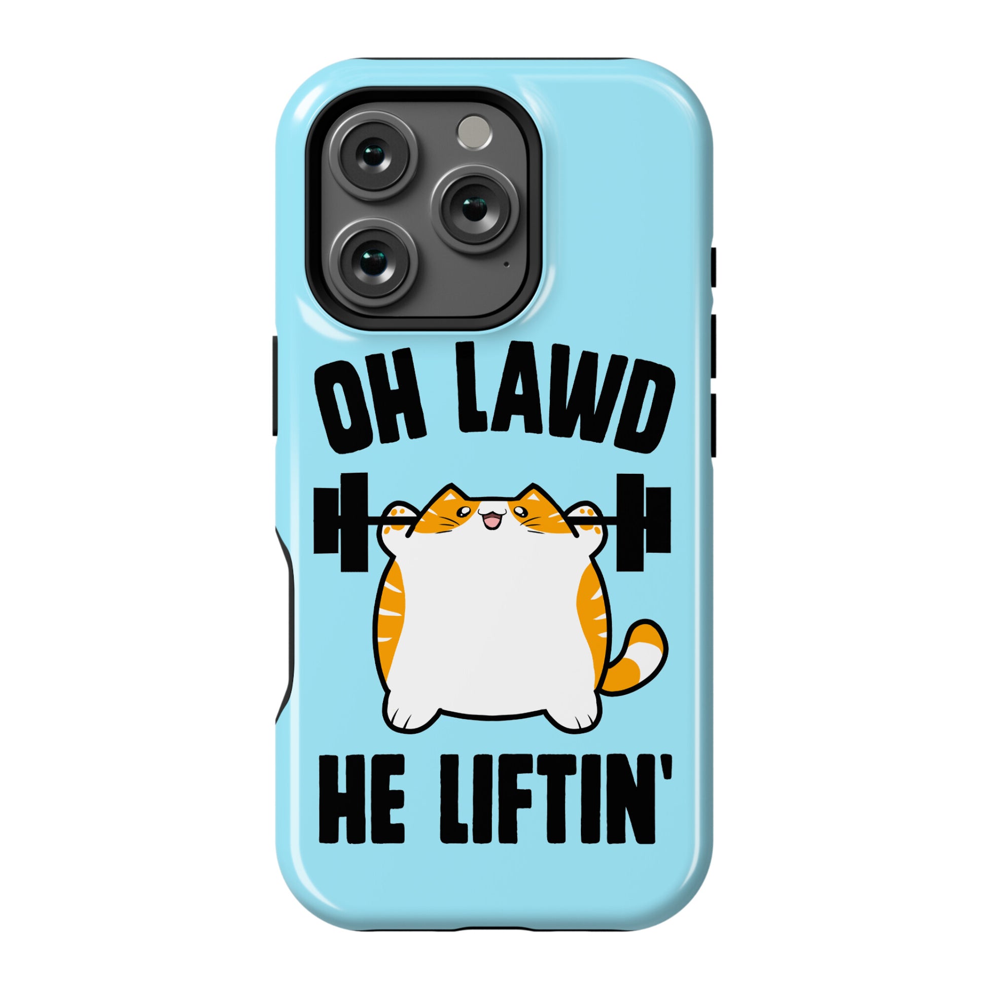 Oh Lawd He Liftin' Phone Case