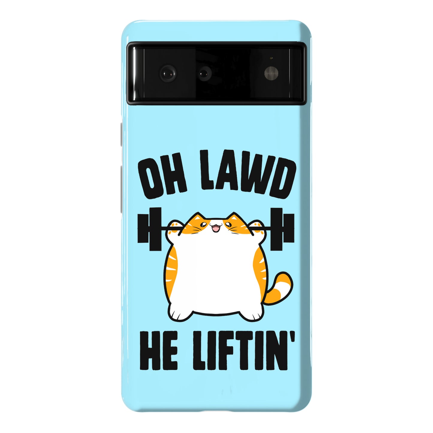 Oh Lawd He Liftin' Phone Case