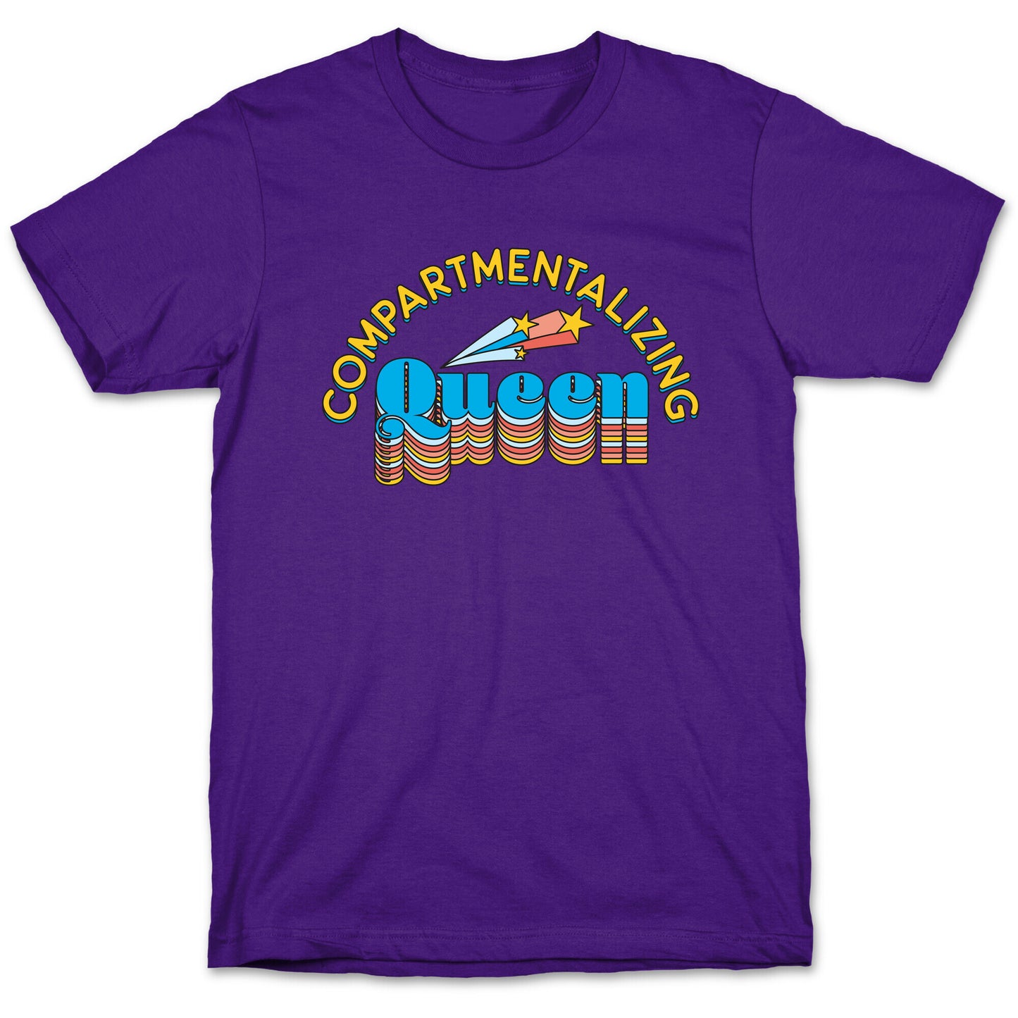 Compartmentalizing Queen T-Shirt