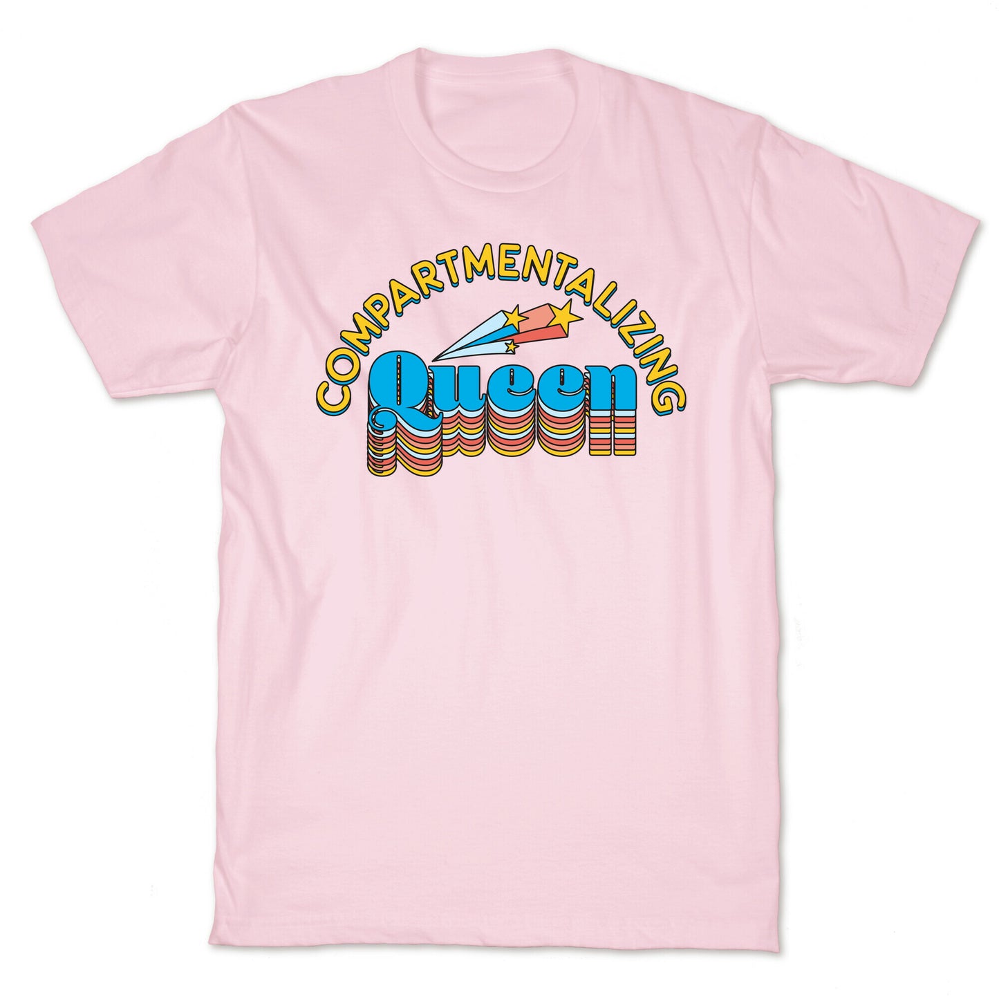 Compartmentalizing Queen T-Shirt