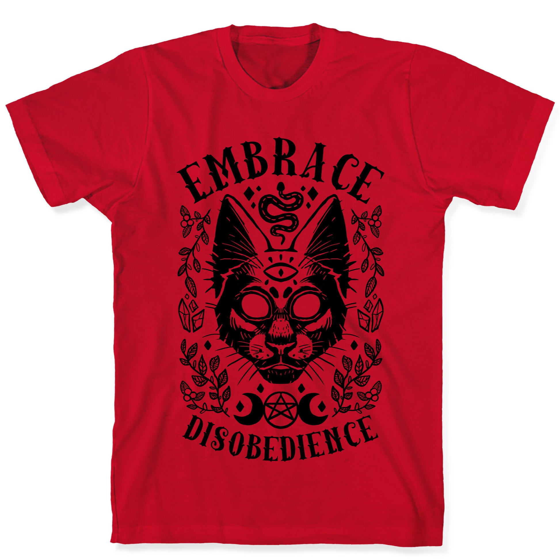 Embrace Disobedience T-Shirt