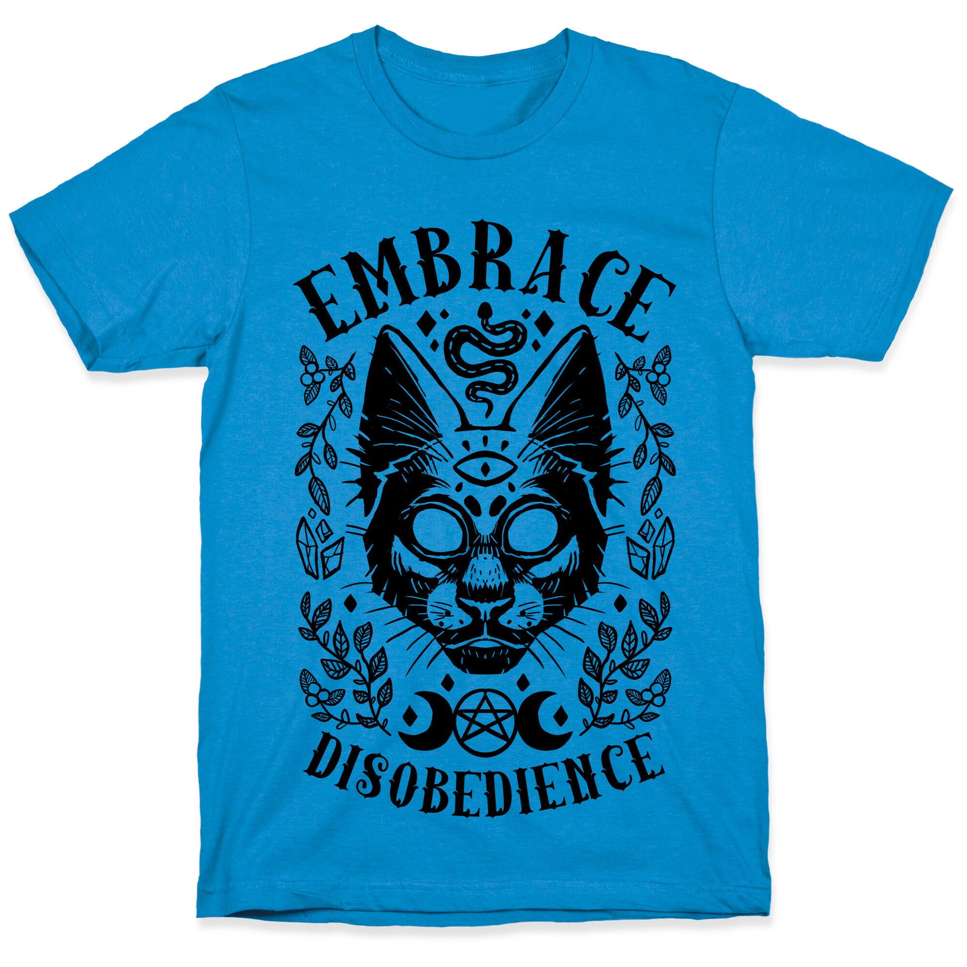 Embrace Disobedience T-Shirt