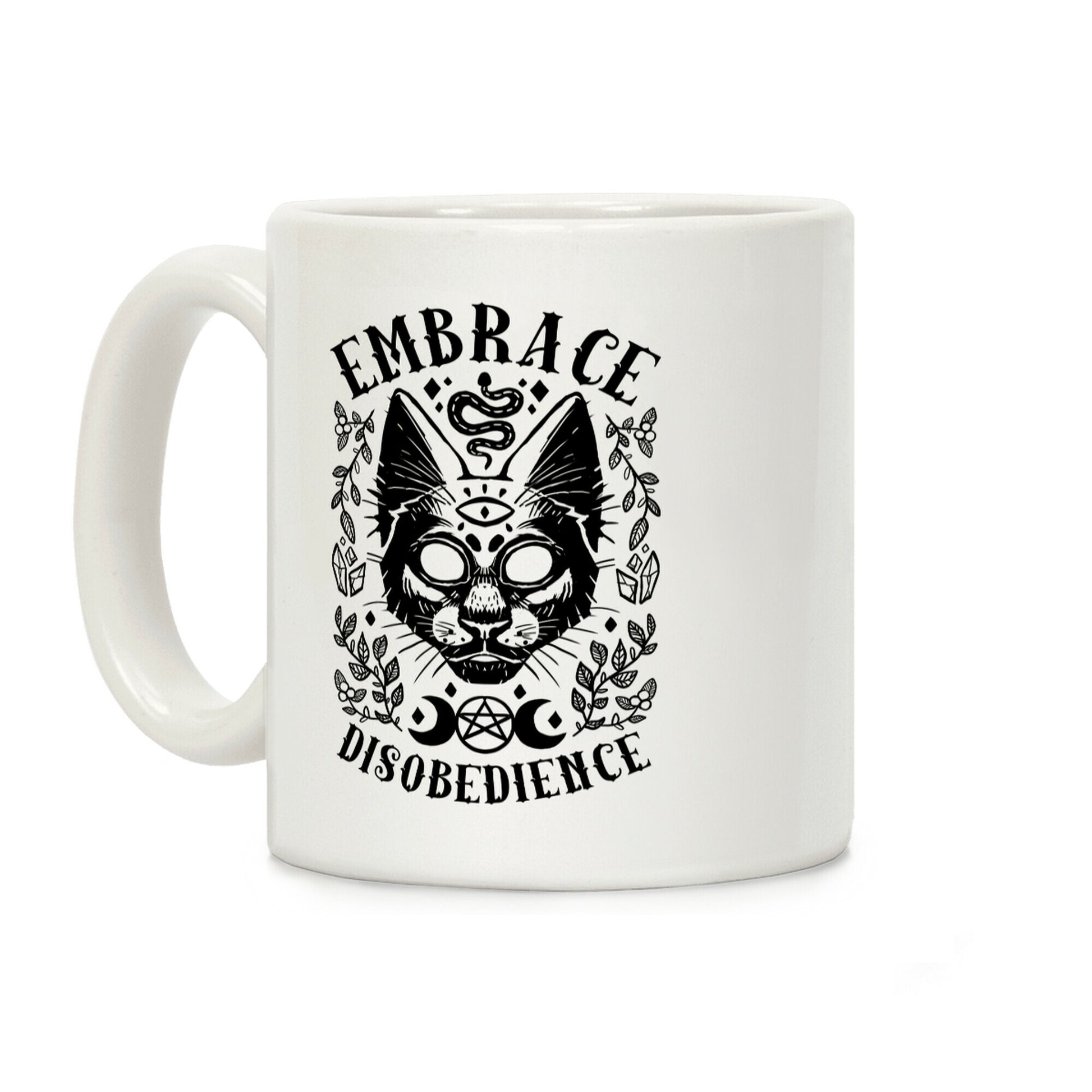 Embrace Disobedience Coffee Mug