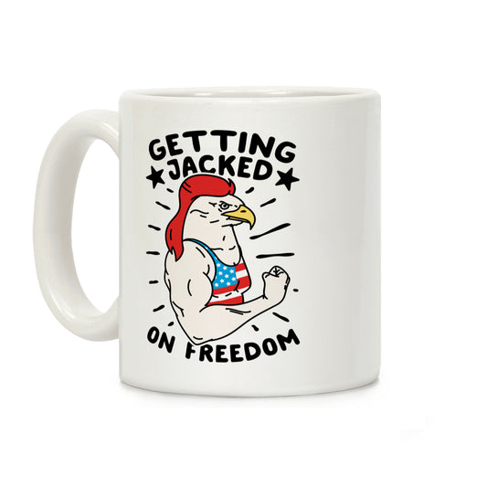 Getting Jacked On Freedom Coffee Mug