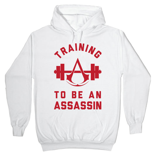 Training To Be An Assassin Hoodie