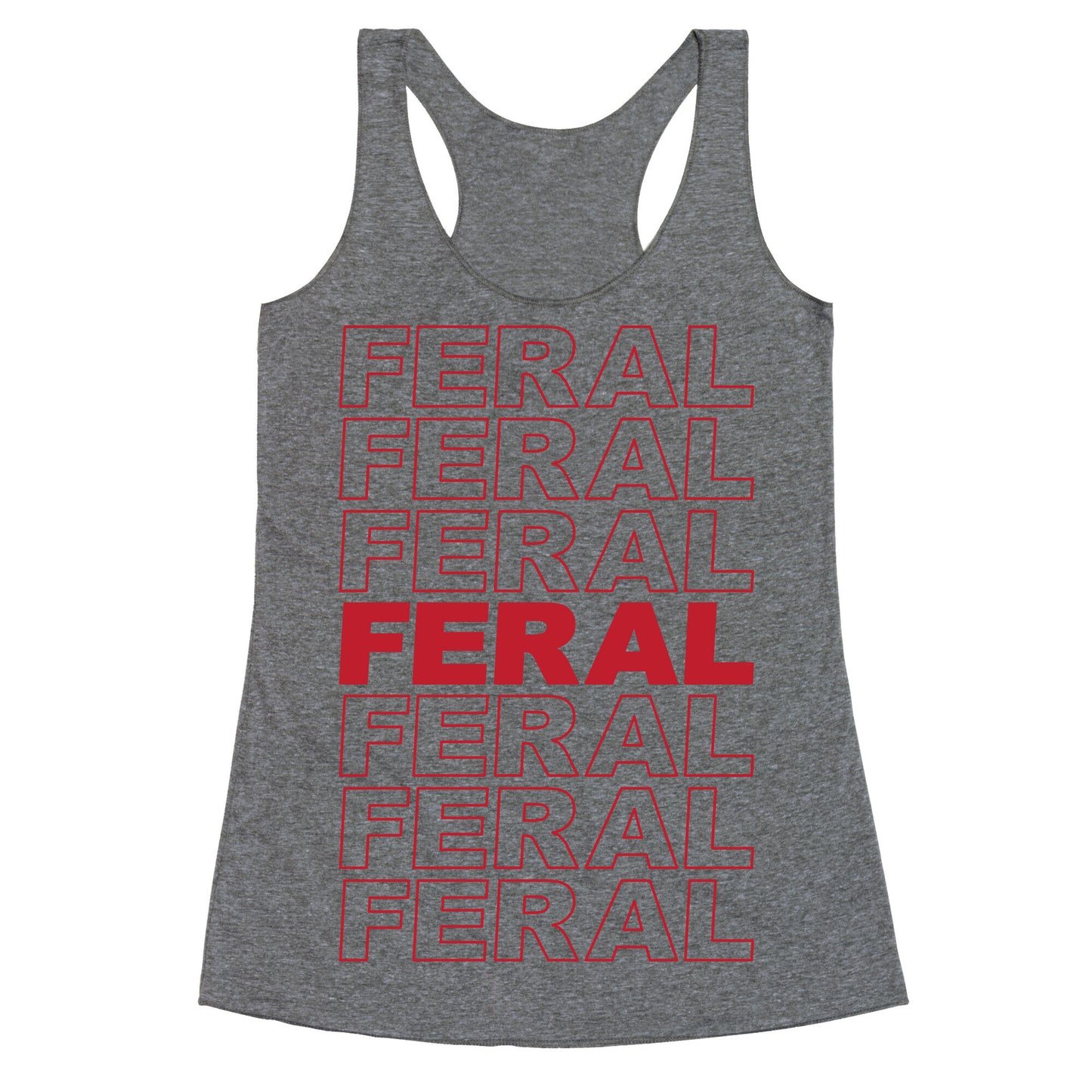 Feral Thank You Bag Parody Racerback Tank