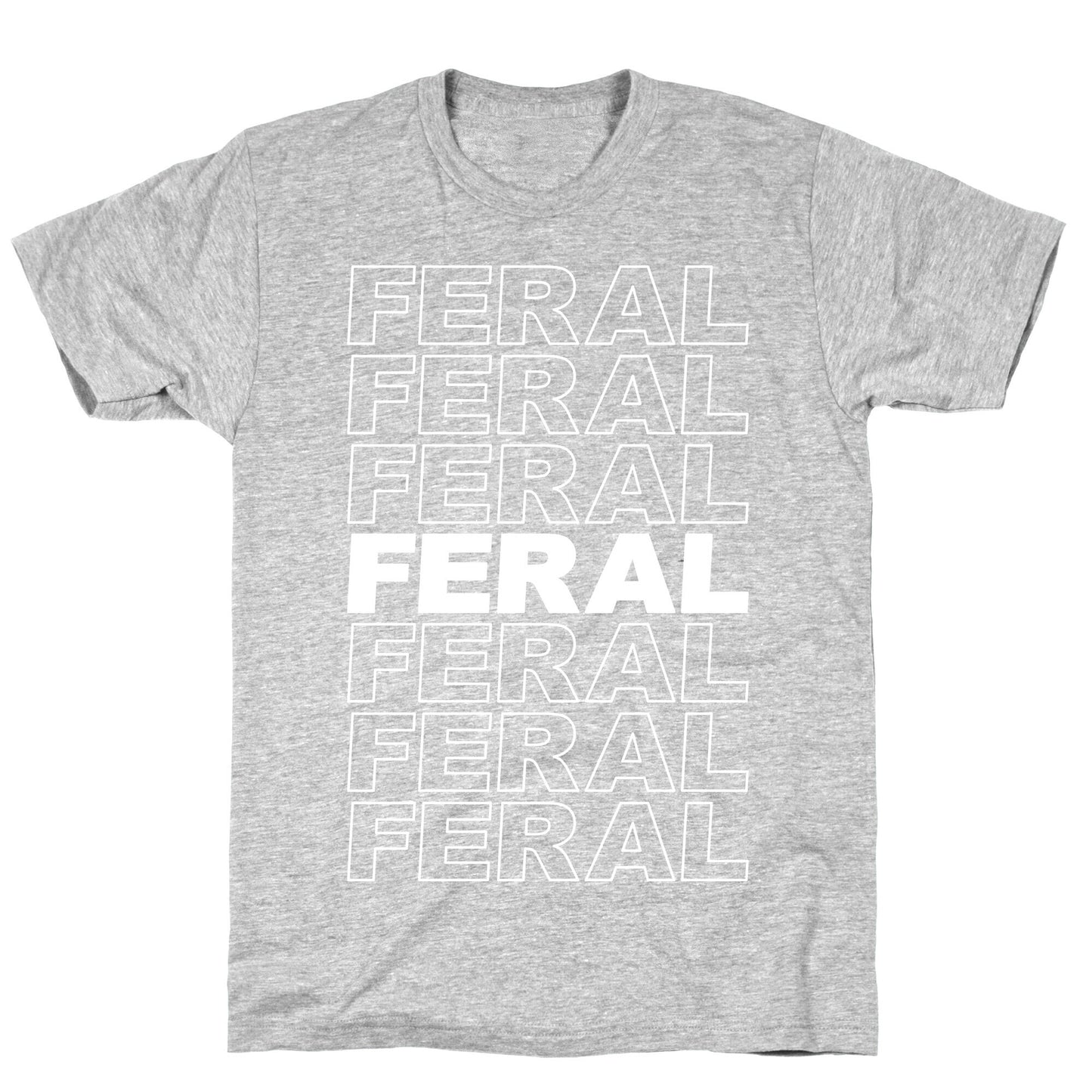 Feral Thank You Bag Parody T-Shirt