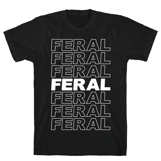 Feral Thank You Bag Parody T-Shirt