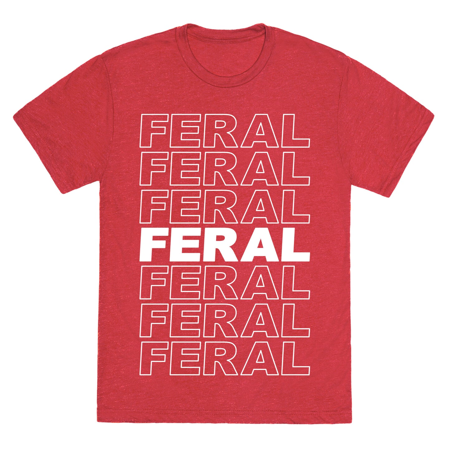 Feral Thank You Bag Parody Unisex Triblend Tee