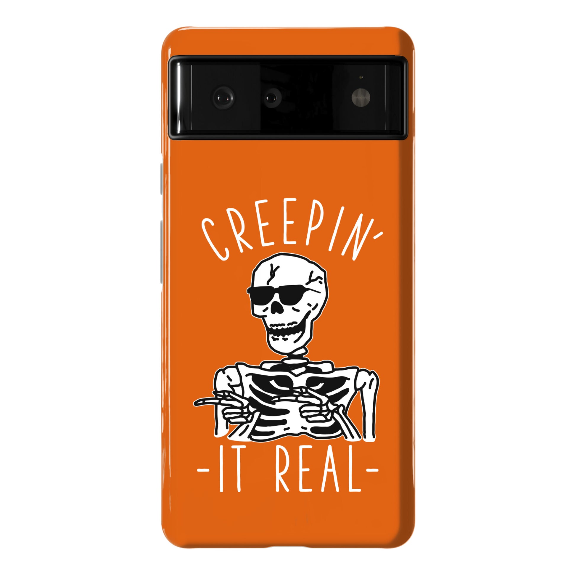 Creepin' It Real Skeleton  Phone Case